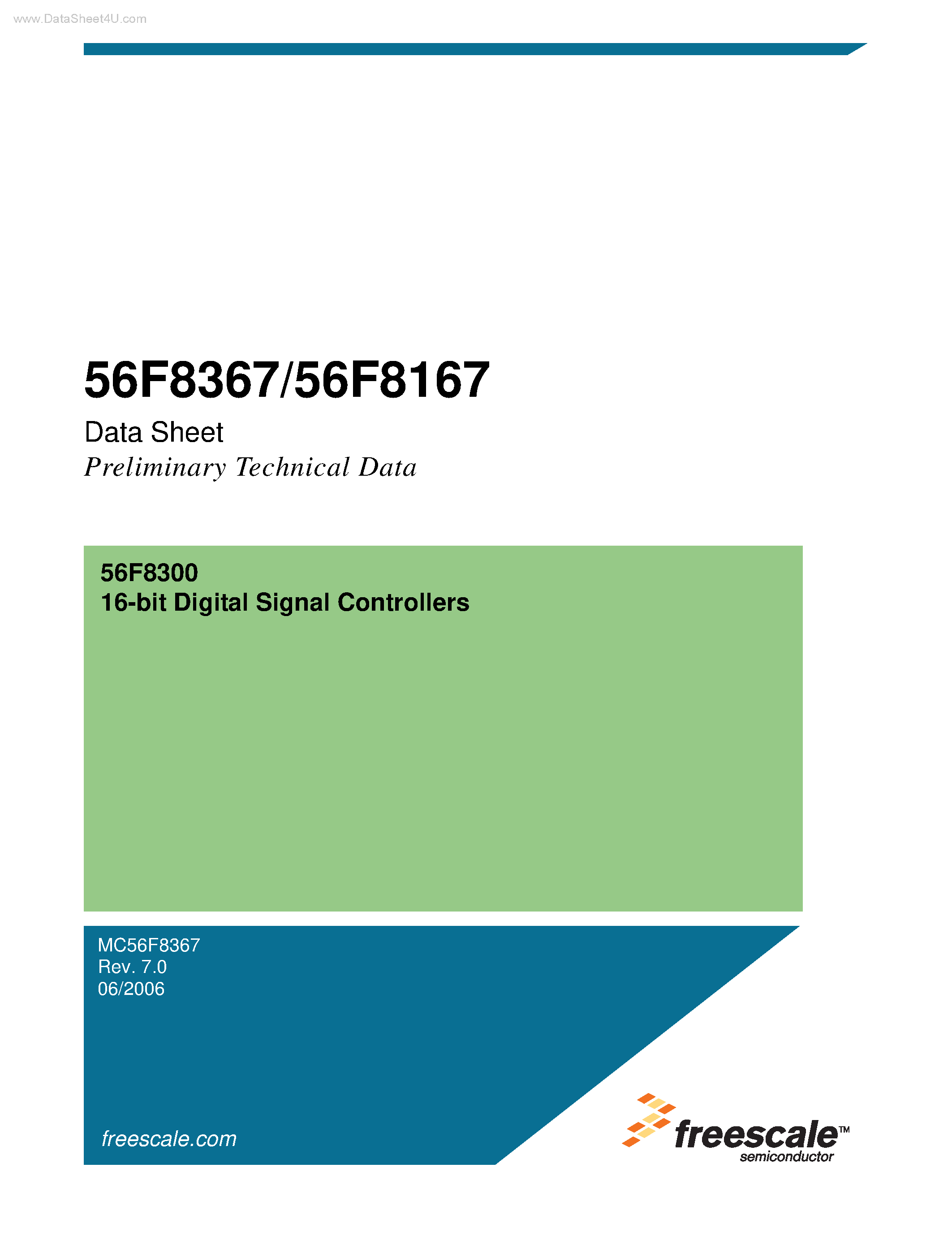Datasheet MC56F8167 page 1 Datasheet MC56F8167 - (MC56F8167 / MC56F8367) 16-bit Digital Signal Controllers page 1
