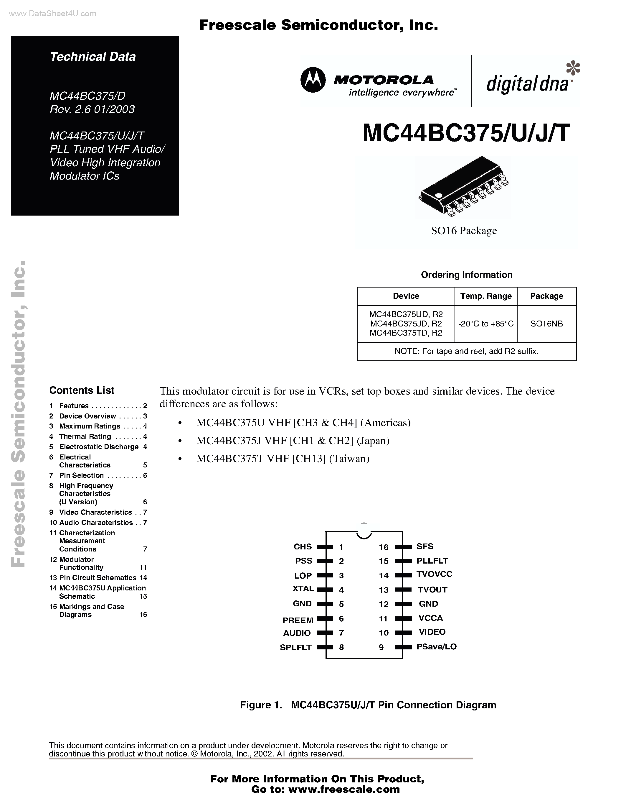 Даташит на микросхему MC44BC375 страница 1 Даташит MC44BC375 - PLL Tuned VHF Audio/ Video High Integration Modulator ICs страница 1