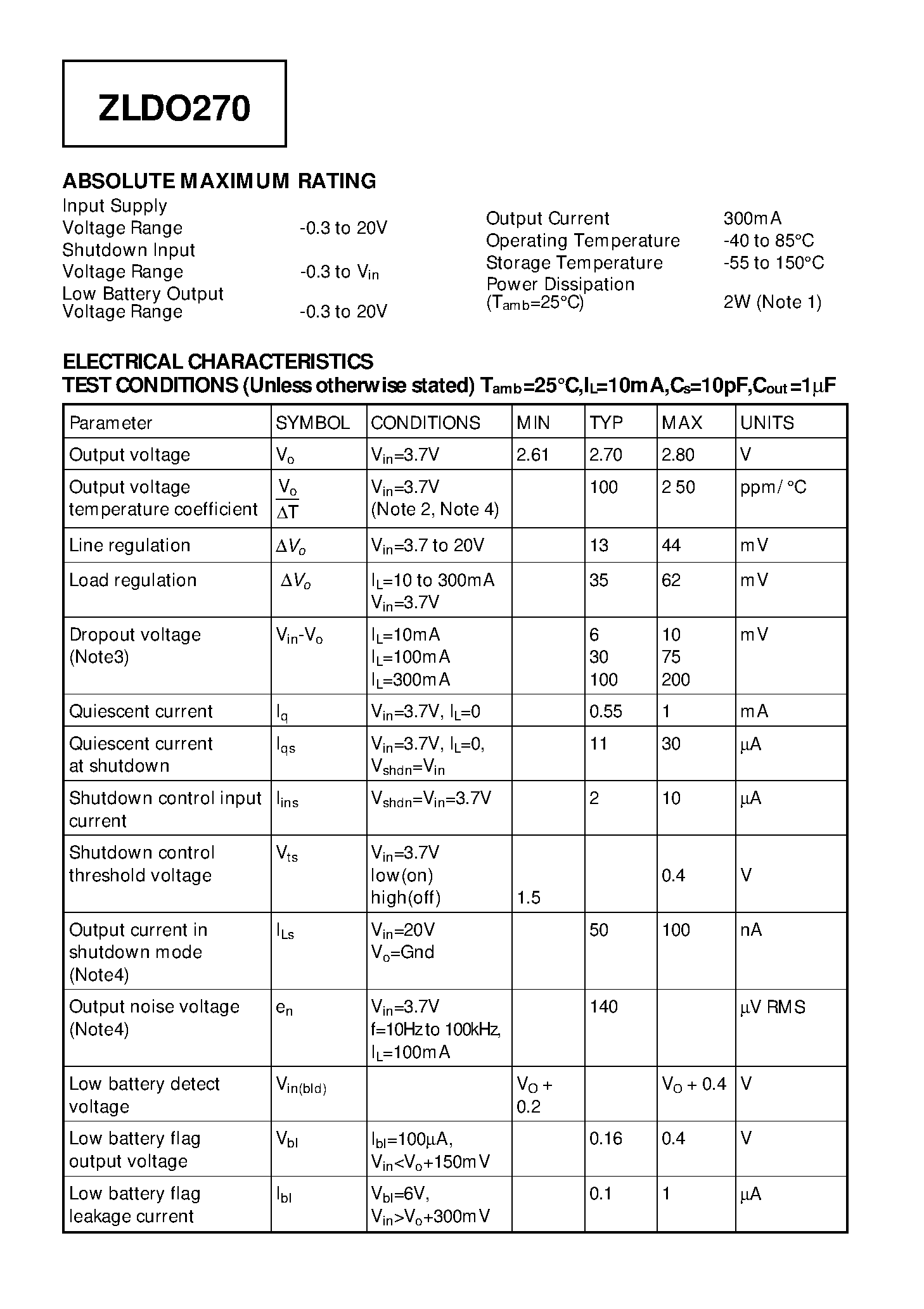 Datasheet ZLDO270 page 2 Datasheet ZLDO270 - 2.70 VOLT ULTRA LOW DROPOUT REGULATOR page 2