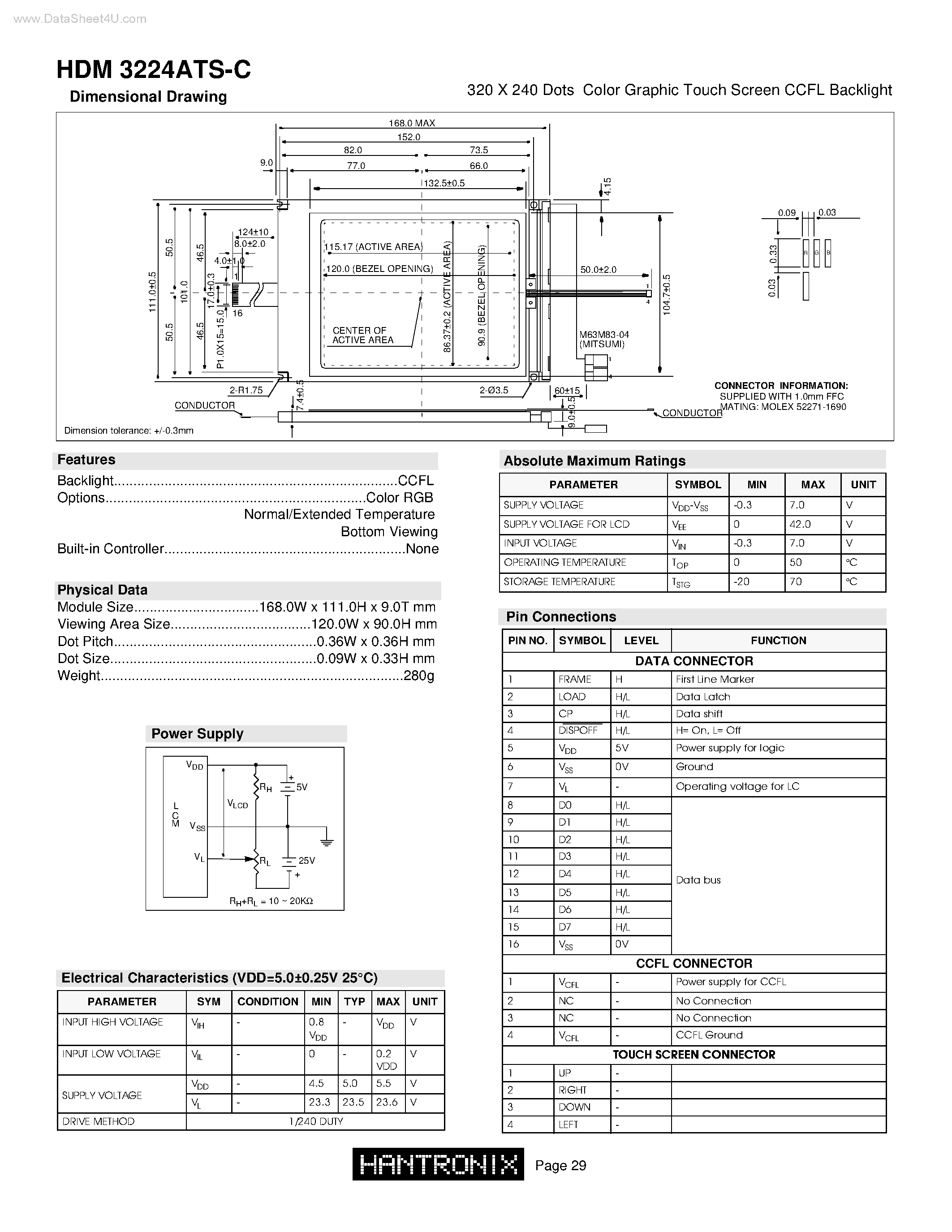 Datasheet HDM3224ATS-C page 1 Datasheet HDM3224ATS-C - 320 X 240 Dots Color Graphic Touch Screen CCFL Backlight page 1