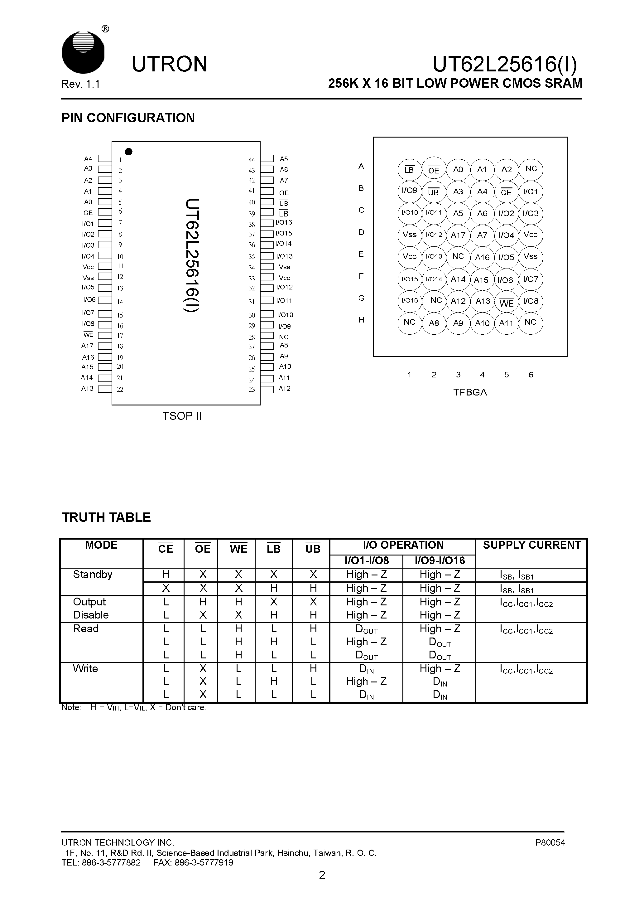 Даташит на микросхему UT62L25616 страница 2 Даташит UT62L25616 - 256K X 16 BIT LOW POWER CMOS SRAM страница 2