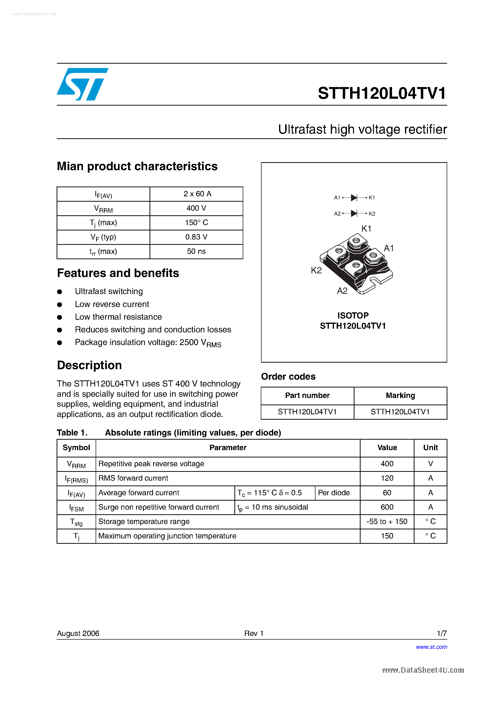 Datasheet STTH120L04TV1 page 1 Datasheet STTH120L04TV1 - Ultrafast High Voltage Rectifier page 1