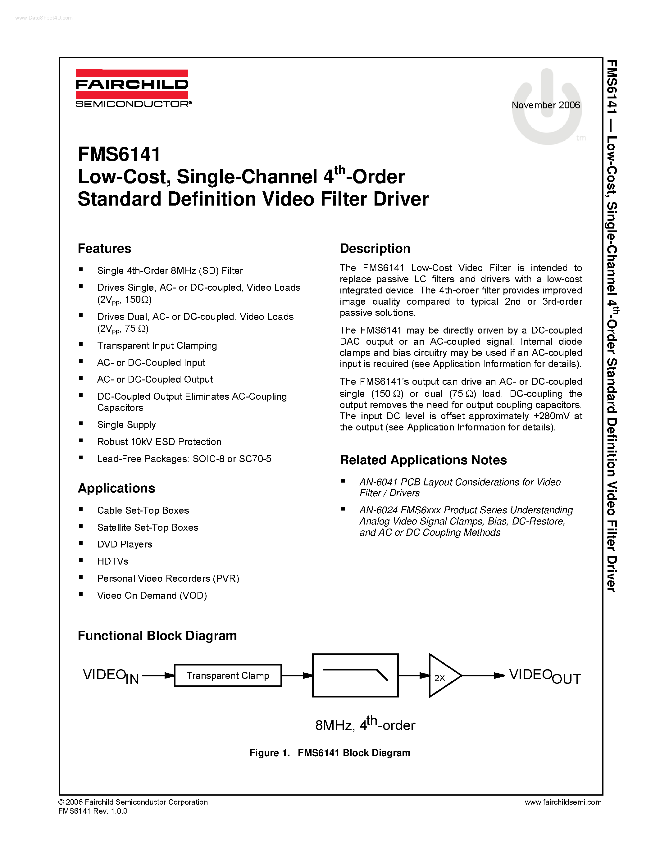 Даташит FMS6141 - Single-Channel 4th-Order Standard Definition Video Filter Driver страница 1