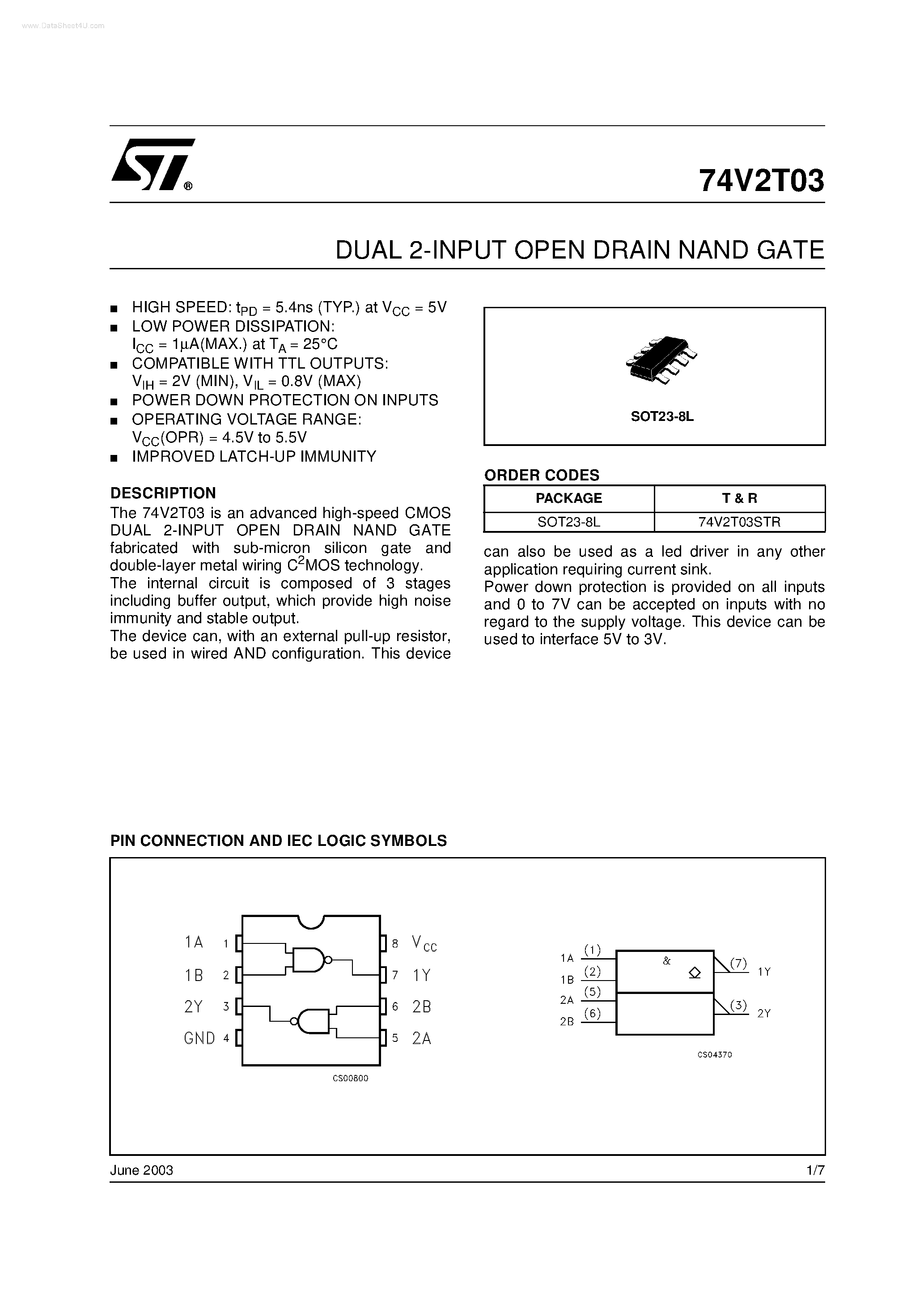 Datasheet 74V2T03 page 1 Datasheet 74V2T03 - DUAL 2-INPUT OPEN DRAIN NAND GATE page 1