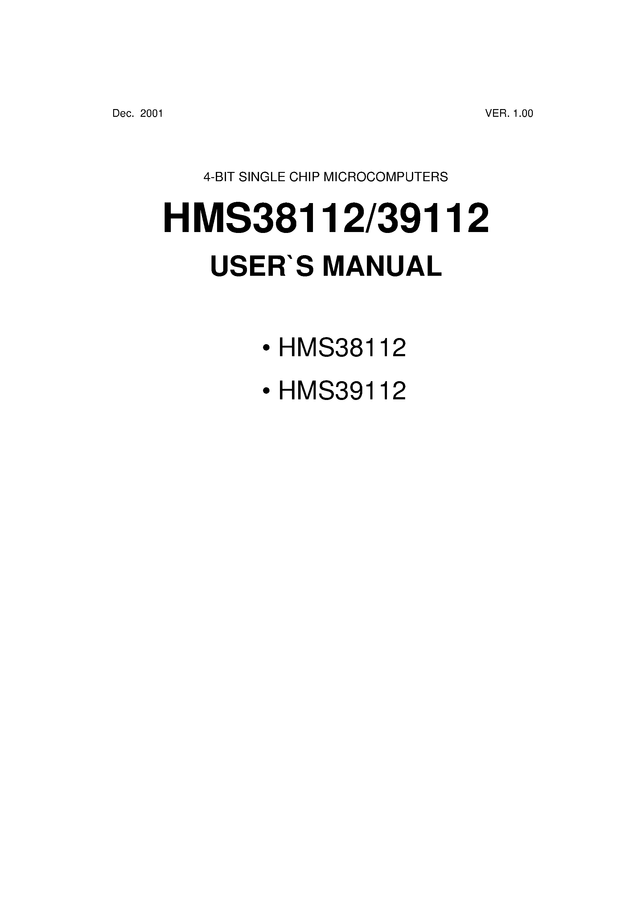 Даташит HMS38112 - (HMS38112 / HMS39112) 4-BIT SINGLE CHIP MICROCOMPUTERS страница 1