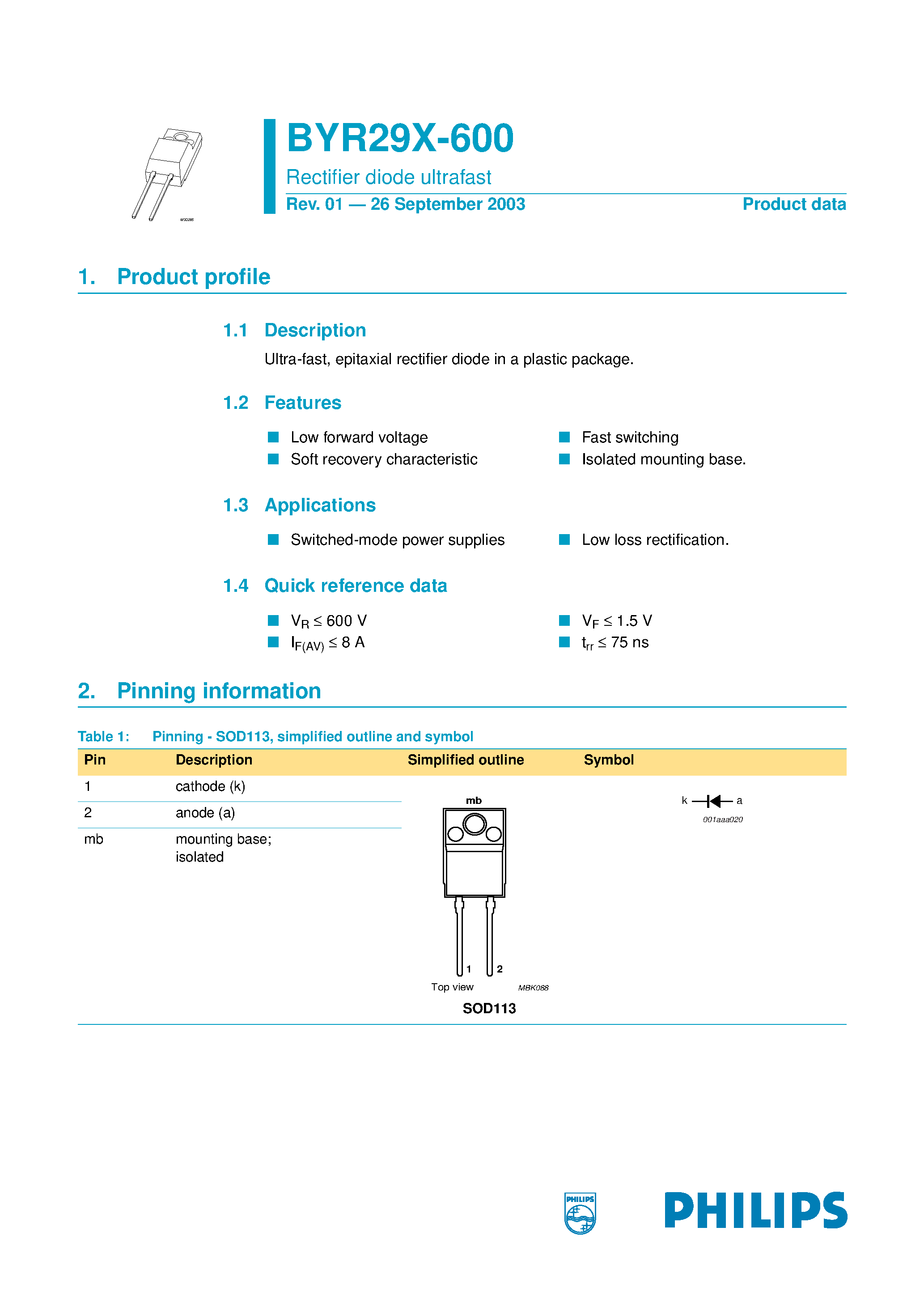 Datasheet BYR29X-600 page 1 Datasheet BYR29X-600 - Rectifier diode ultrafast page 1