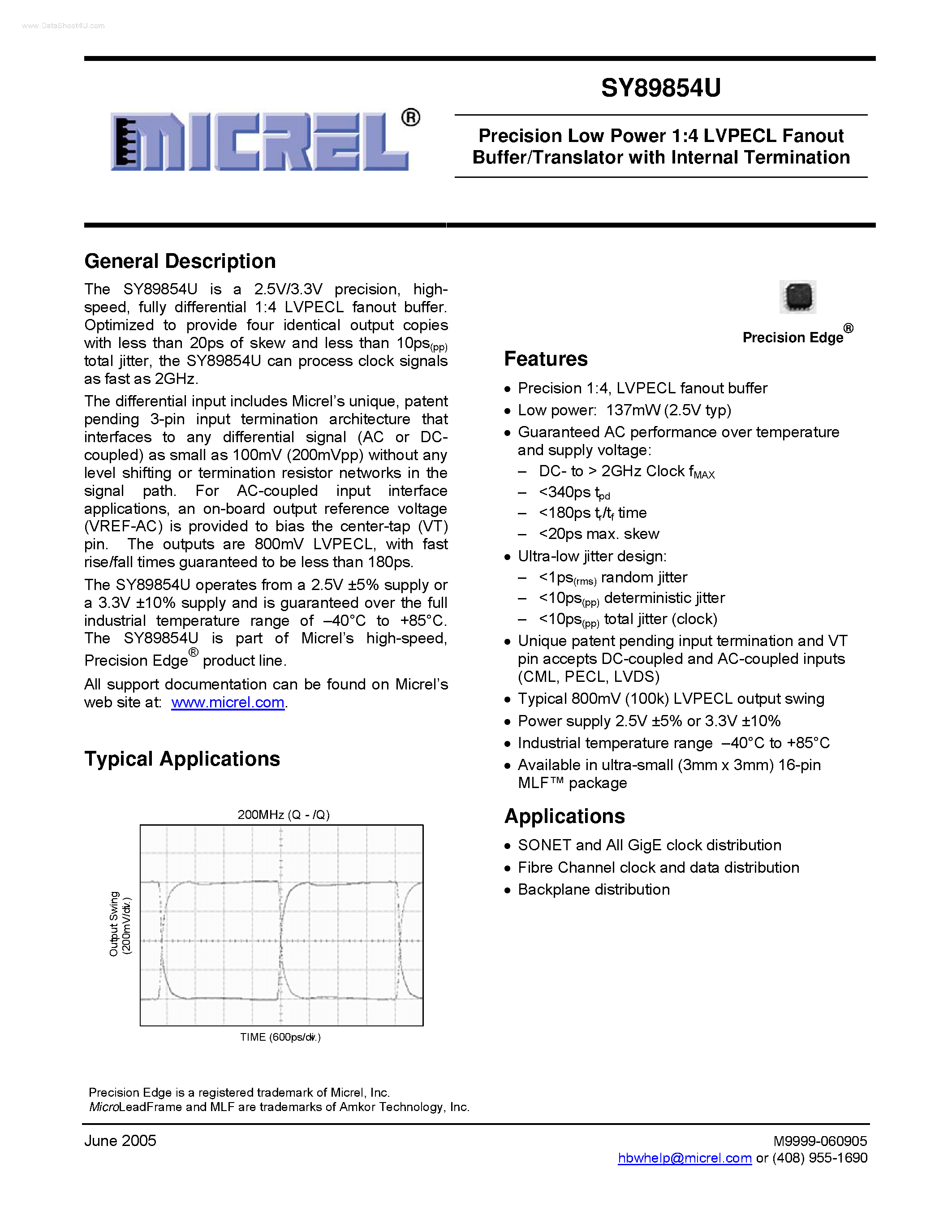 Datasheet SY89854U page 1 Datasheet SY89854U - 1:4 LVPECL Fanout Buffer/Translator page 1