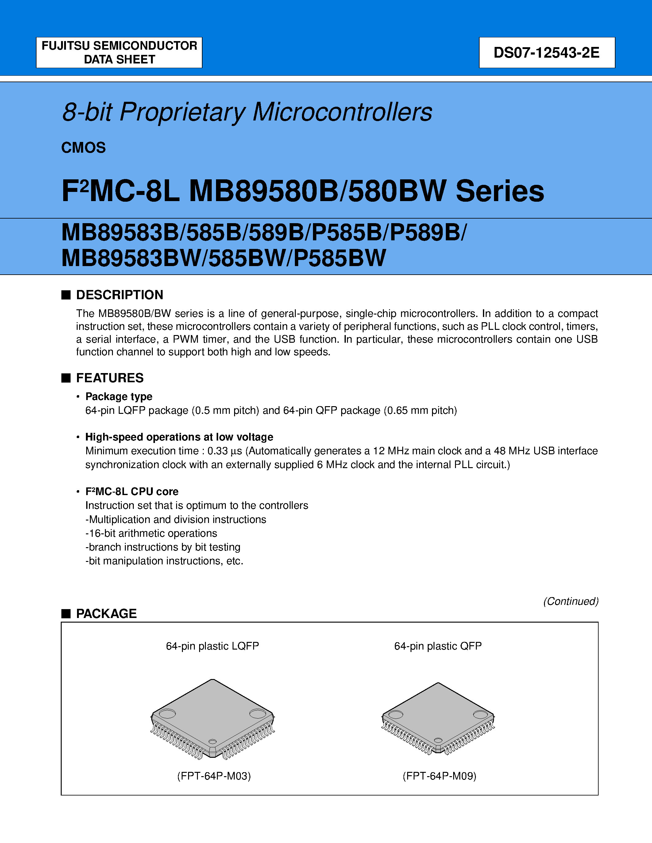 Datasheet MB89580B page 1 Datasheet MB89580B - (MB89580B Series) 8-bit Proprietary Microcontrollers page 1