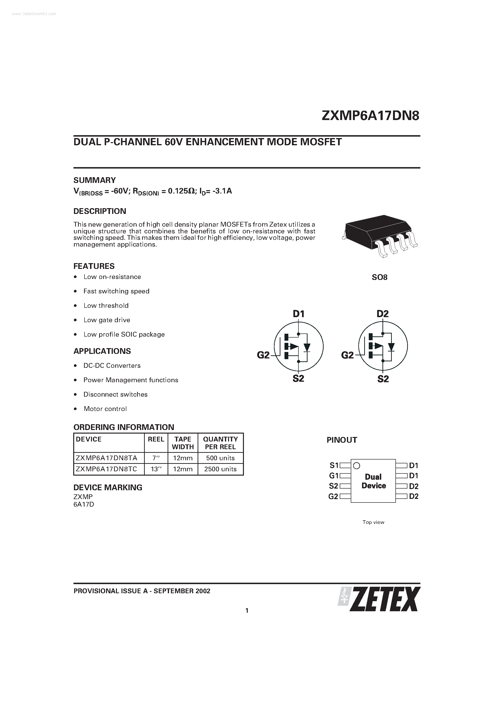 Даташит на микросхему ZXMP6A17DN8 страница 1 Даташит ZXMP6A17DN8 - DUAL P-CHANNEL 60V ENHANCEMENT MODE MOSFET страница 1