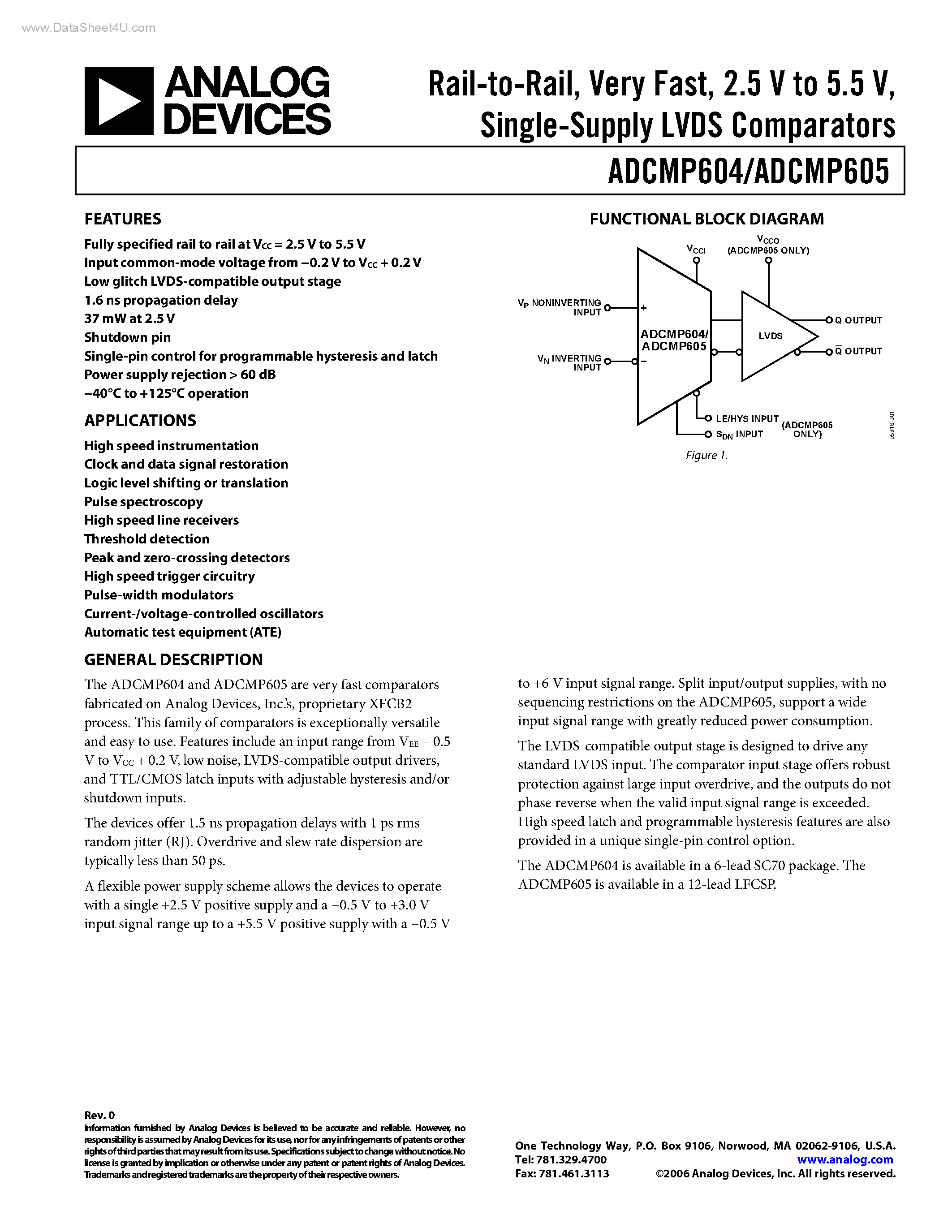 Datasheet ADCMP604 page 1 Datasheet ADCMP604 - (ADCMP604 / ADCMP605) Single-Supply LVDS Comparators page 1