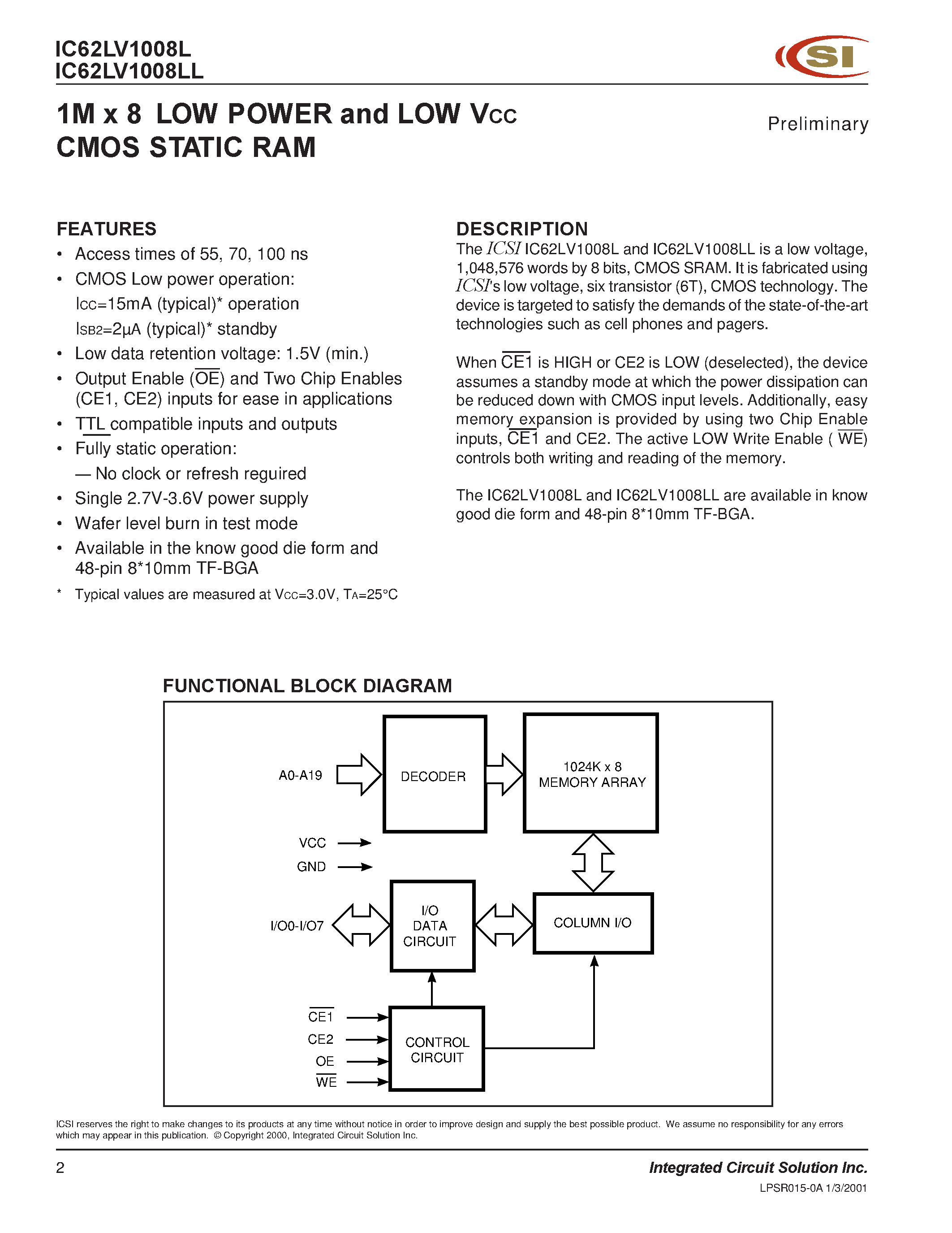 Даташит на микросхему IC62LV1008L страница 2 Даташит IC62LV1008L - 1 M x 8 bit Low Voltage and Ultra Low Power CMOS Static RAM страница 2