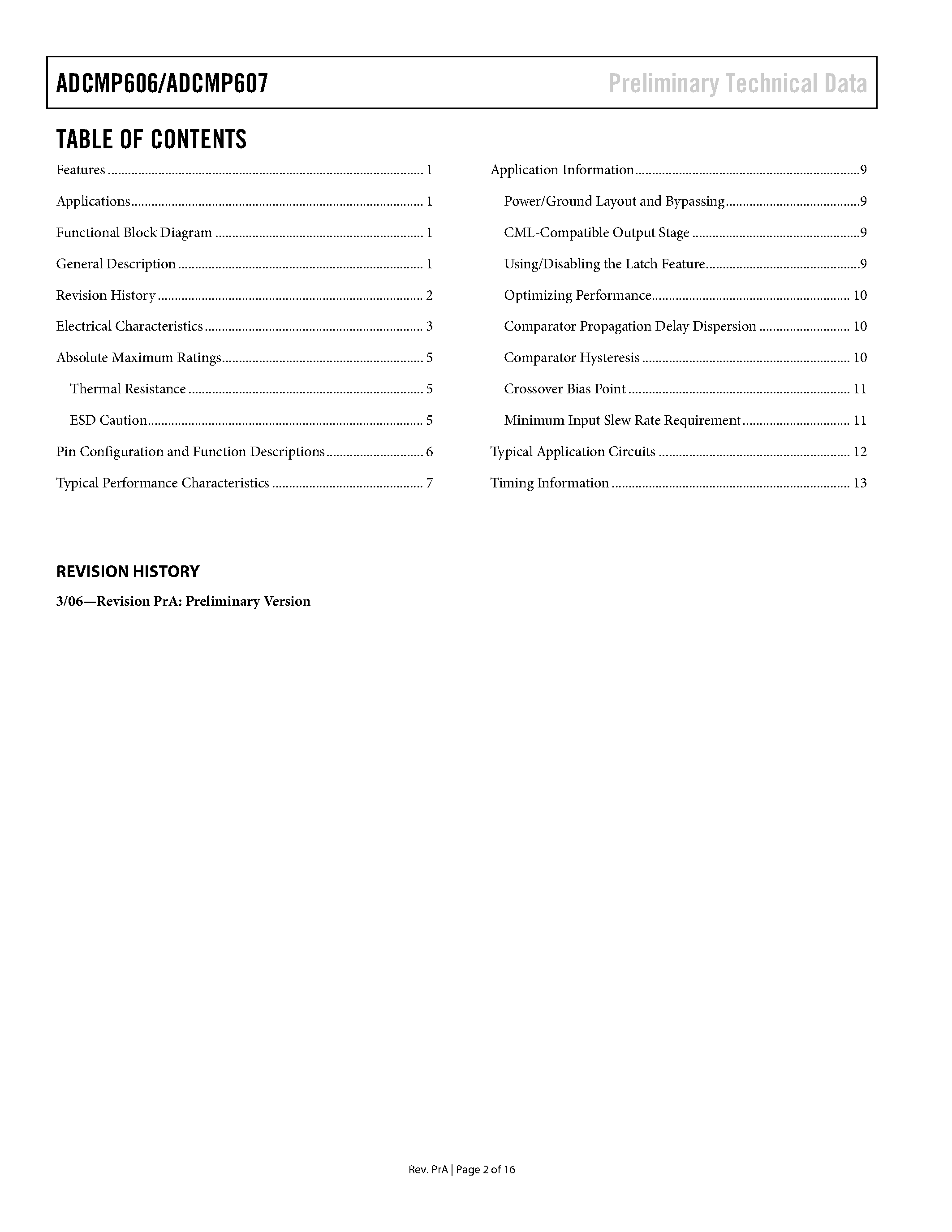 Datasheet ADCMP606 page 2 Datasheet ADCMP606 - (ADCMP606 / ADCMP607) Single-Supply CML Comparators page 2