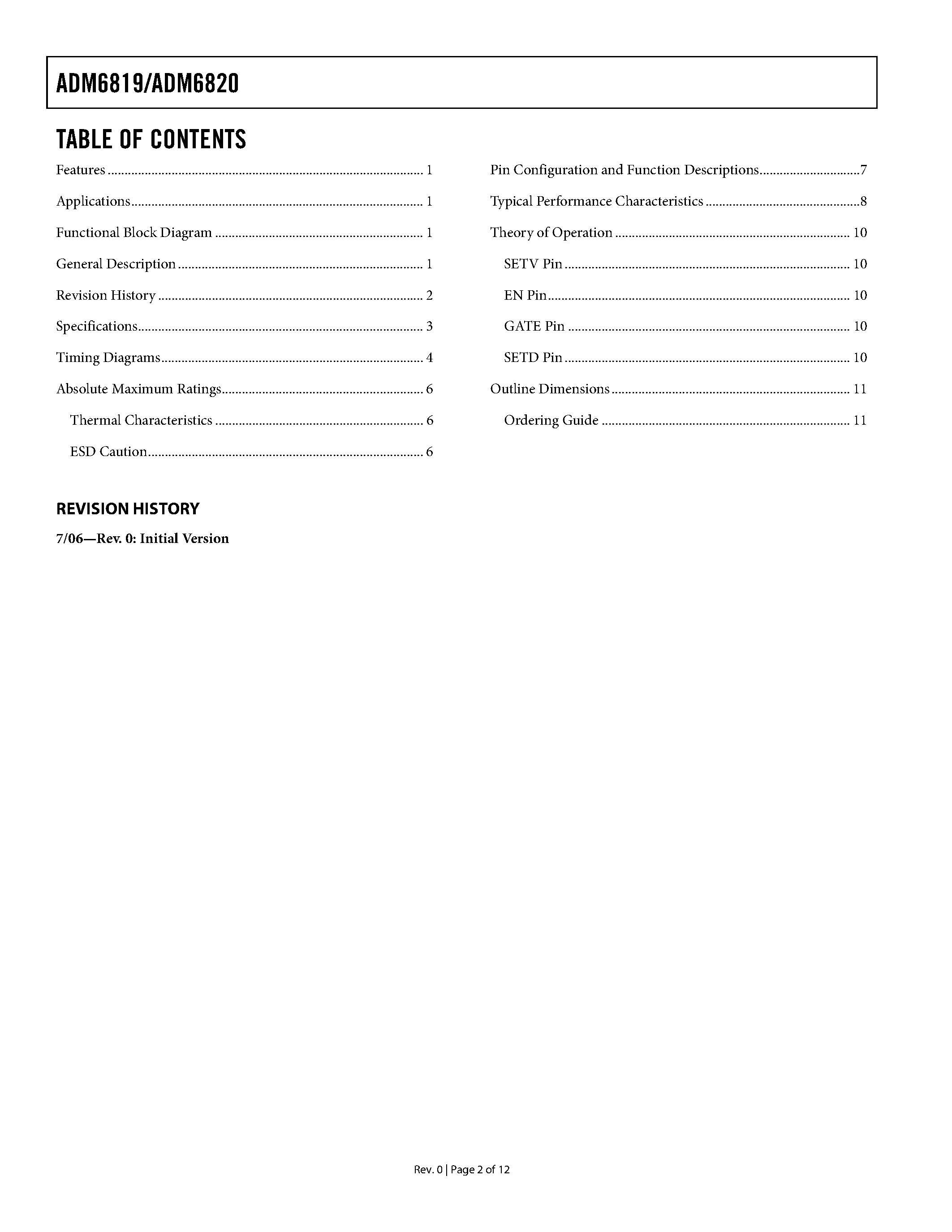 Datasheet ADM6819 page 2 Datasheet ADM6819 - (ADM6819 / ADM6820) FET Drive Simple Sequencers page 2