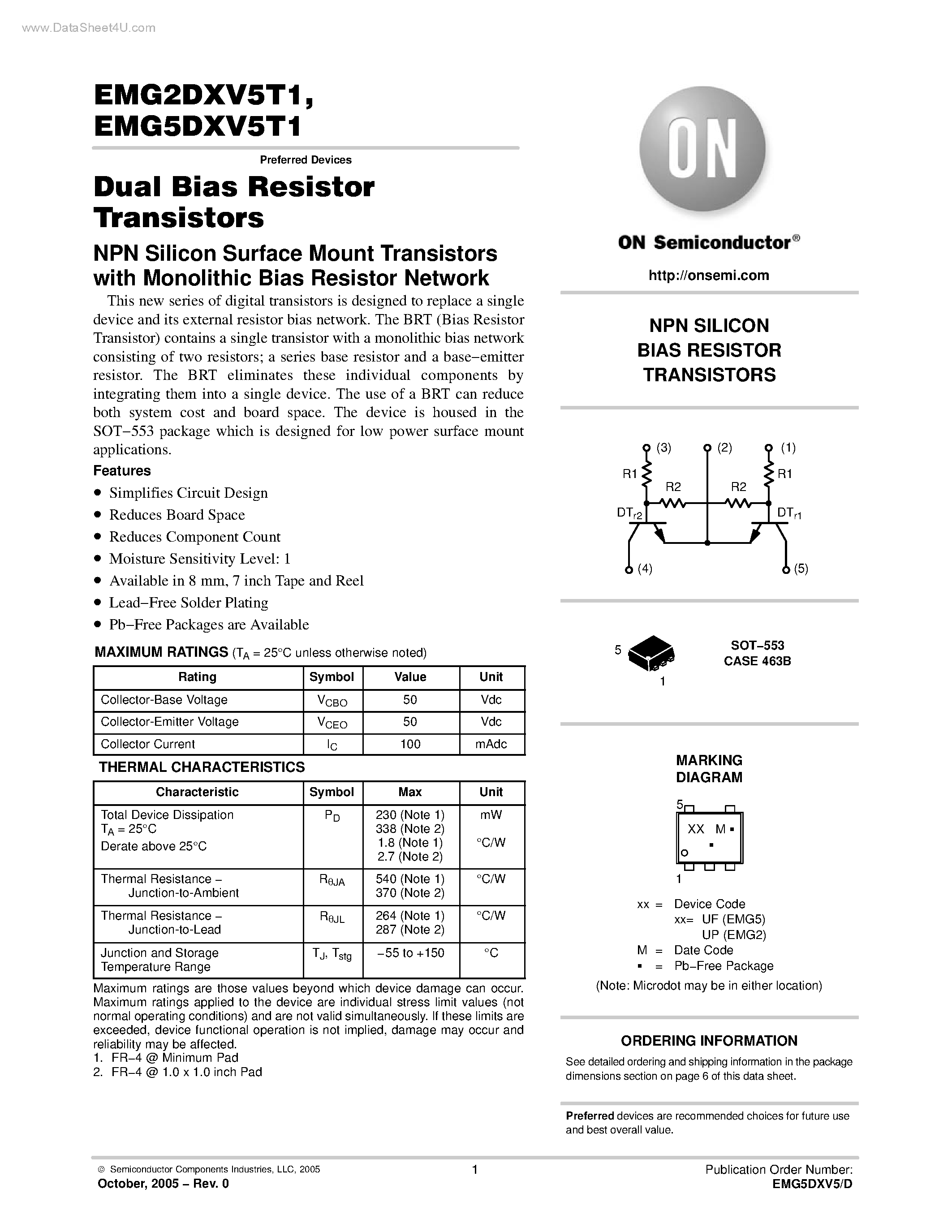 Datasheet EMG2DXV5T1 page 1 Datasheet EMG2DXV5T1 - (EMG2DXV5T1 / EMG5DXV5T1) Dual Bias Resistor Transistors NPN Silicon Surface Mount Transistors page 1