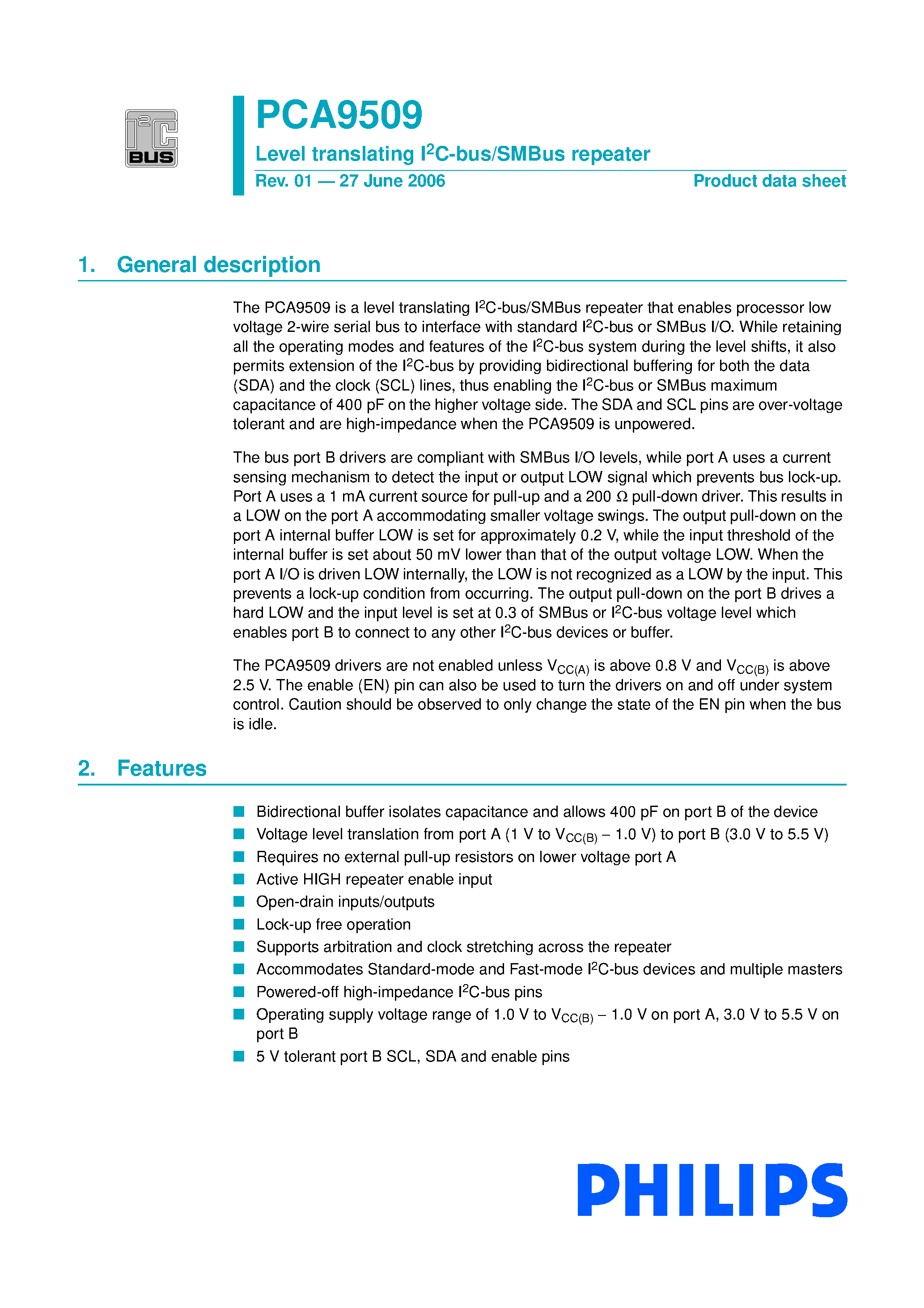 Datasheet PCA9509 page 1 Datasheet PCA9509 - Level translating I2C-bus/SMBus repeater page 1