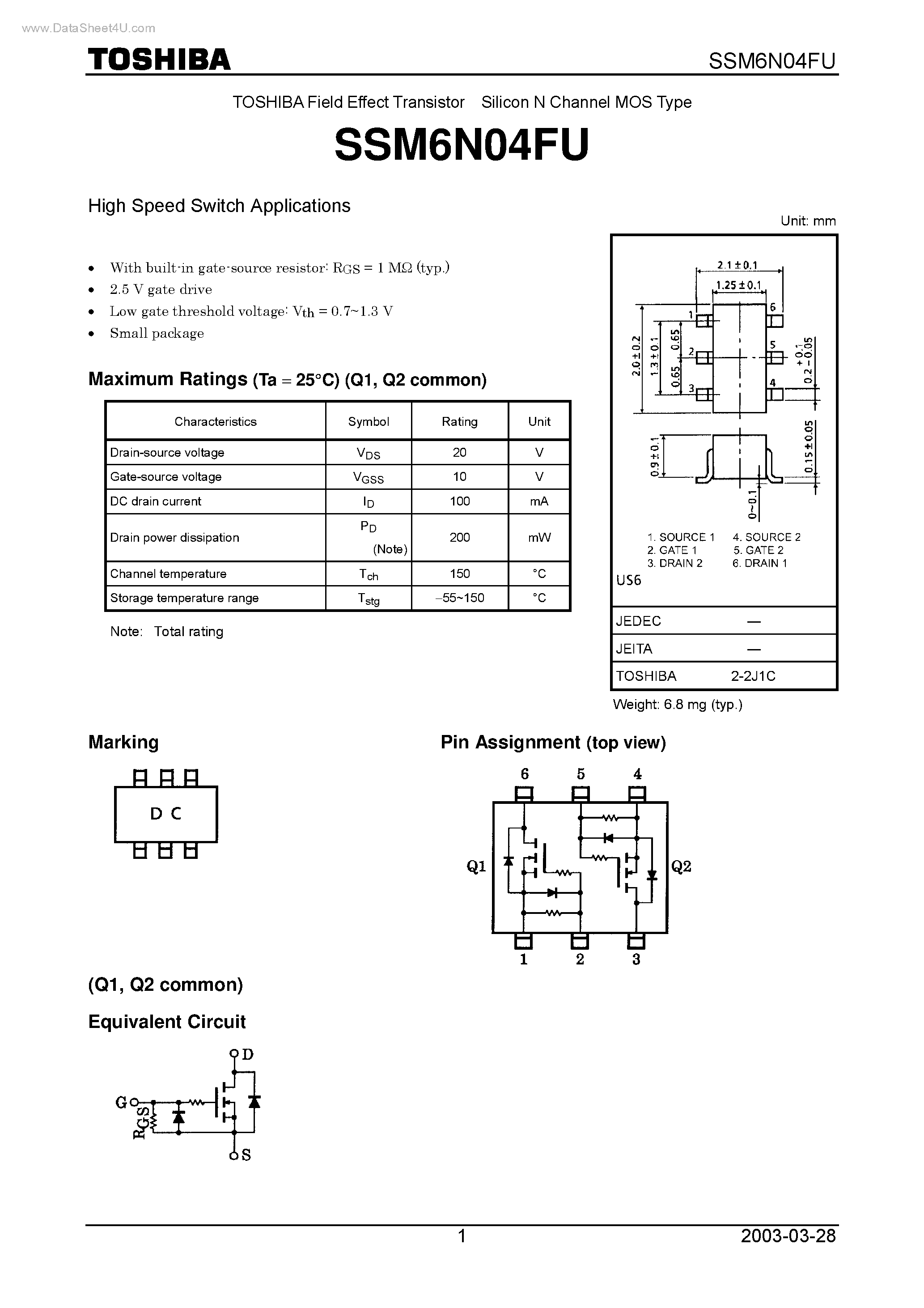 Даташит на микросхему SSM6N04FU страница 1 Даташит SSM6N04FU - TOSHIBA Field Effect Transistor Silicon N Channel MOS Type страница 1