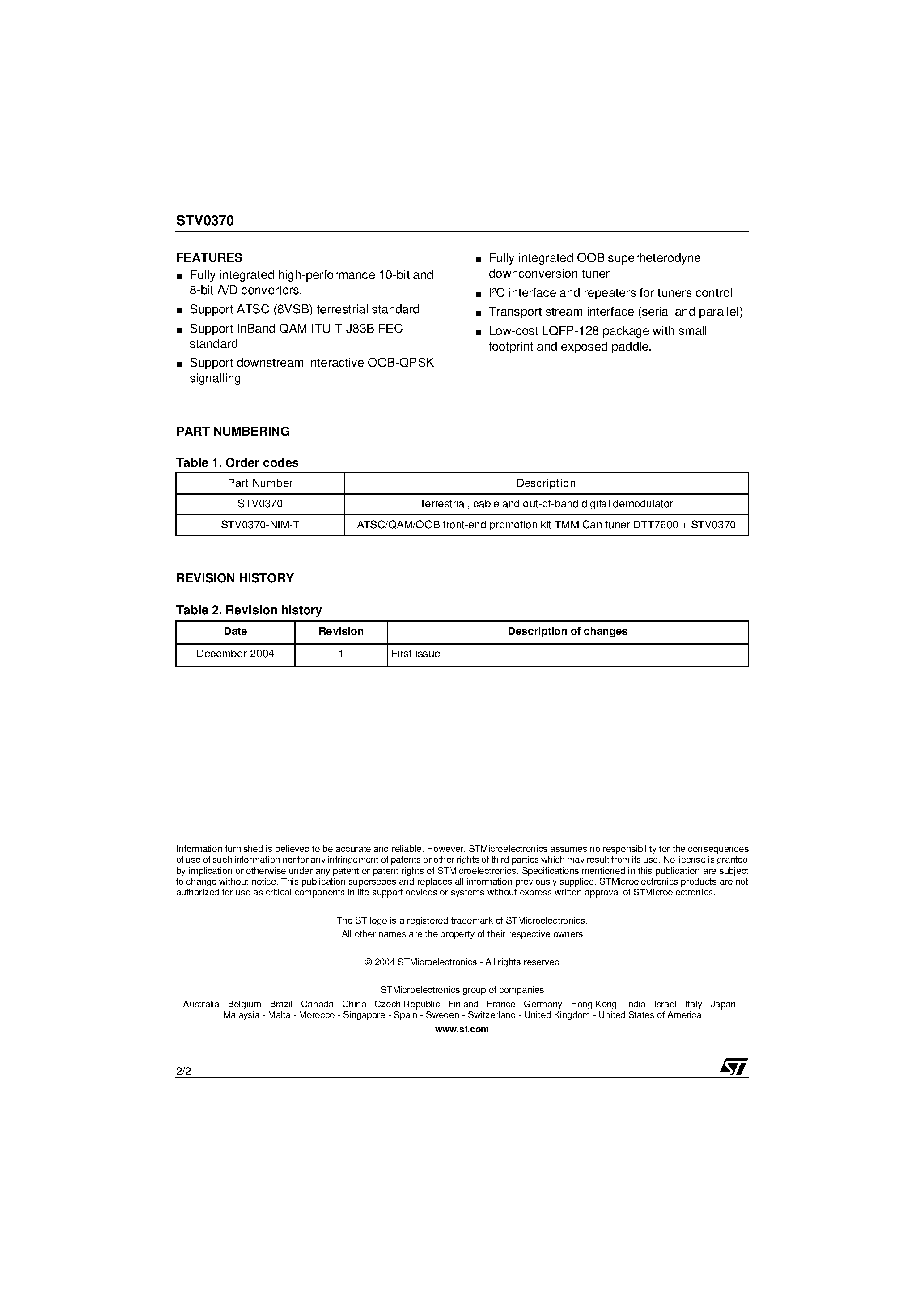 Datasheet STV0370 page 2 Datasheet STV0370 - cable (ITU-T J83B) and out-of-band digital receivers page 2