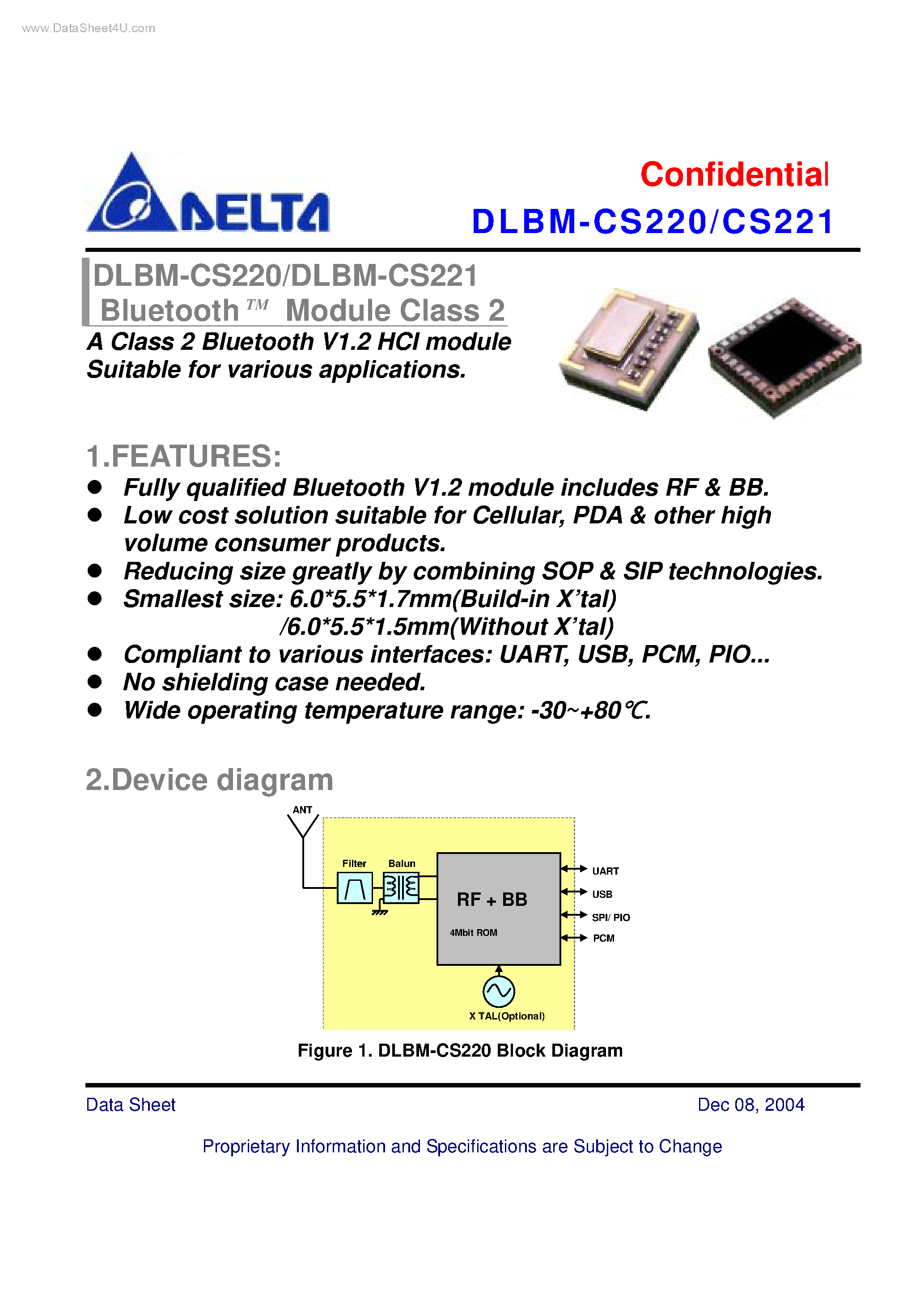 Datasheet DLBM-CS220 page 1 Datasheet DLBM-CS220 - (DLBM-CS220 / DLBM-CS221) A Class 2 Bluetooth V1.2 HCI module Suitable page 1