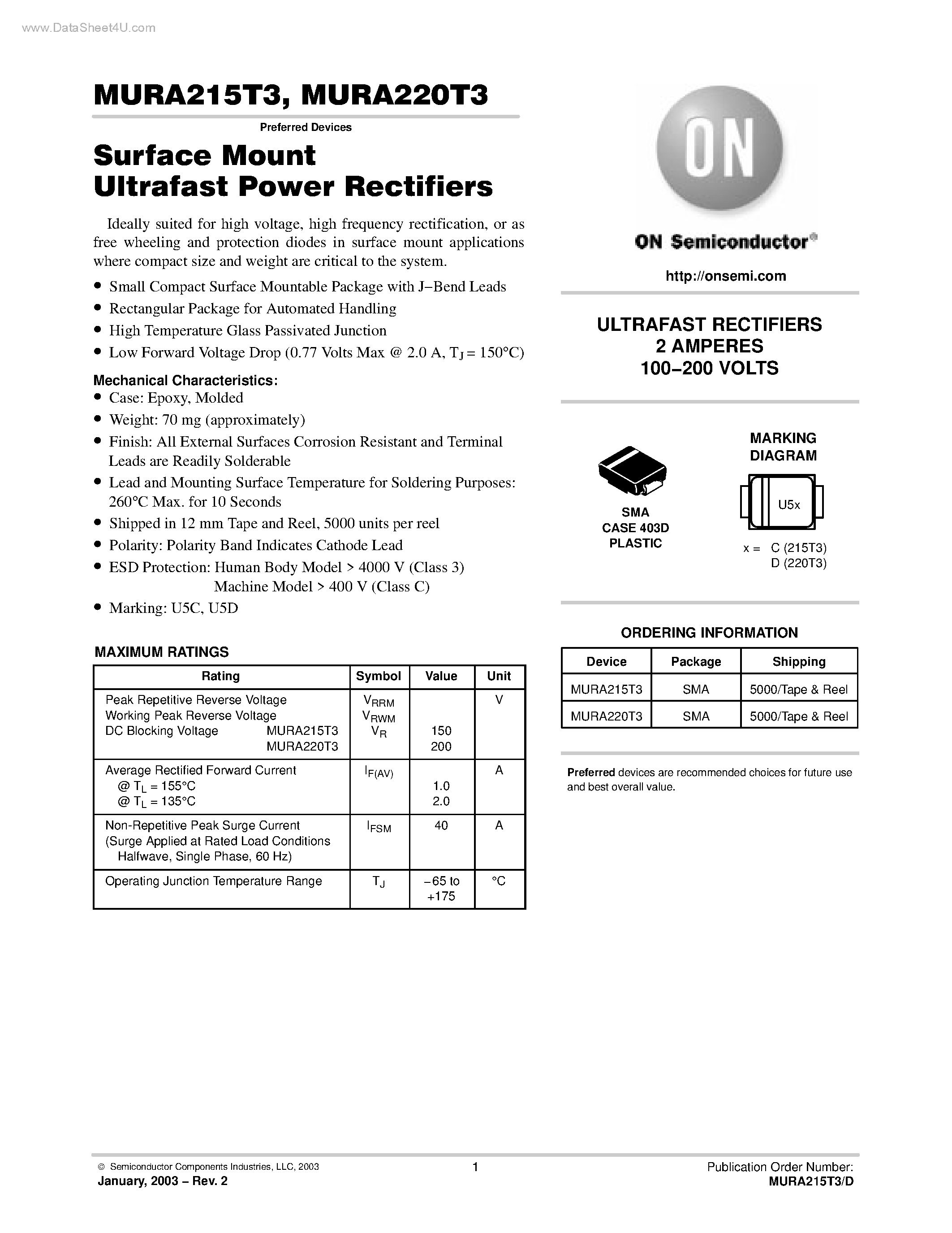 Datasheet MURA215T3 page 1 Datasheet MURA215T3 - (MURA215T3 / MURA220T3) Surface Mount Ultrafast Power Rectifiers page 1