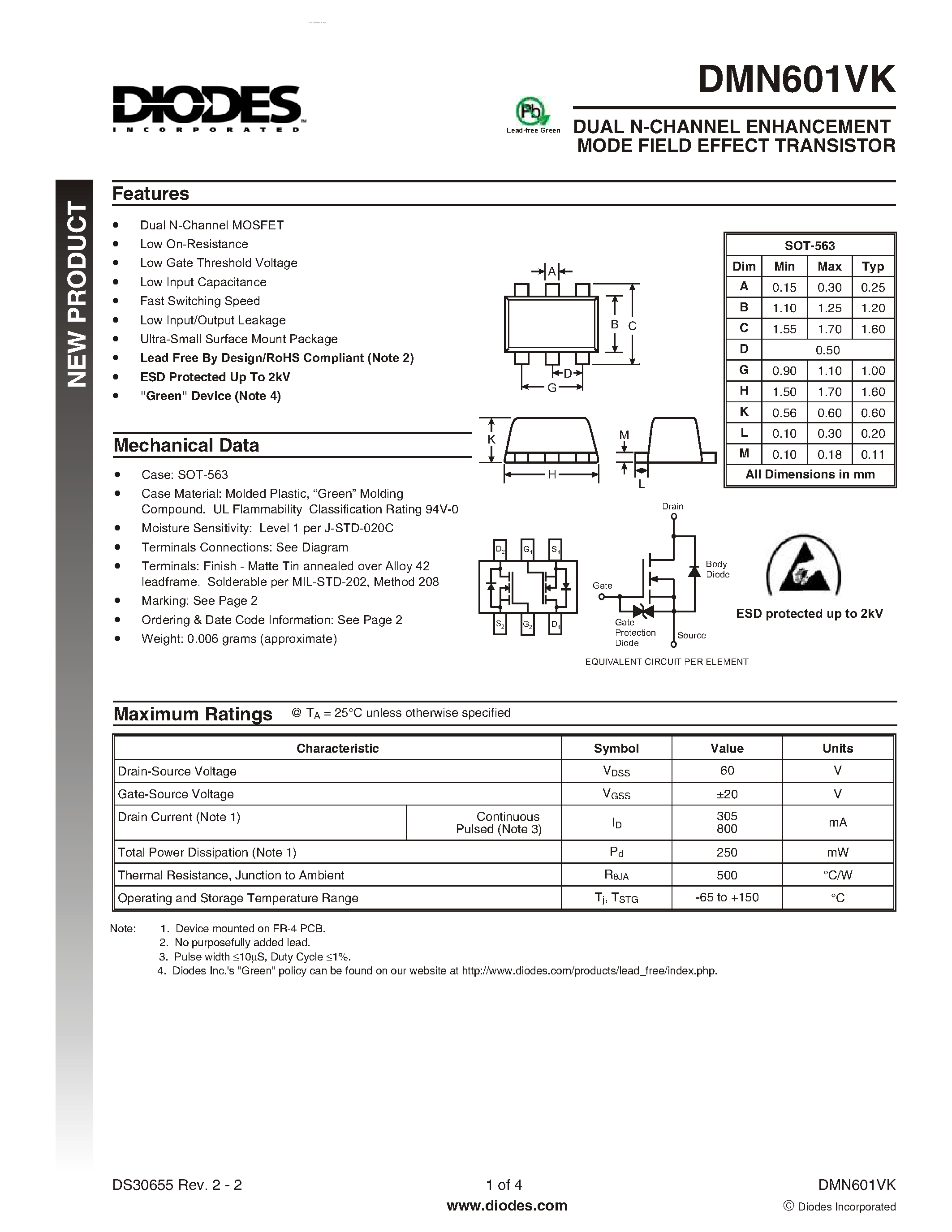 Datasheet DMN601VK page 1 Datasheet DMN601VK - DUAL N-CHANNEL ENHANCEMENT MODE FIELD EFFECT TRANSISTOR page 1