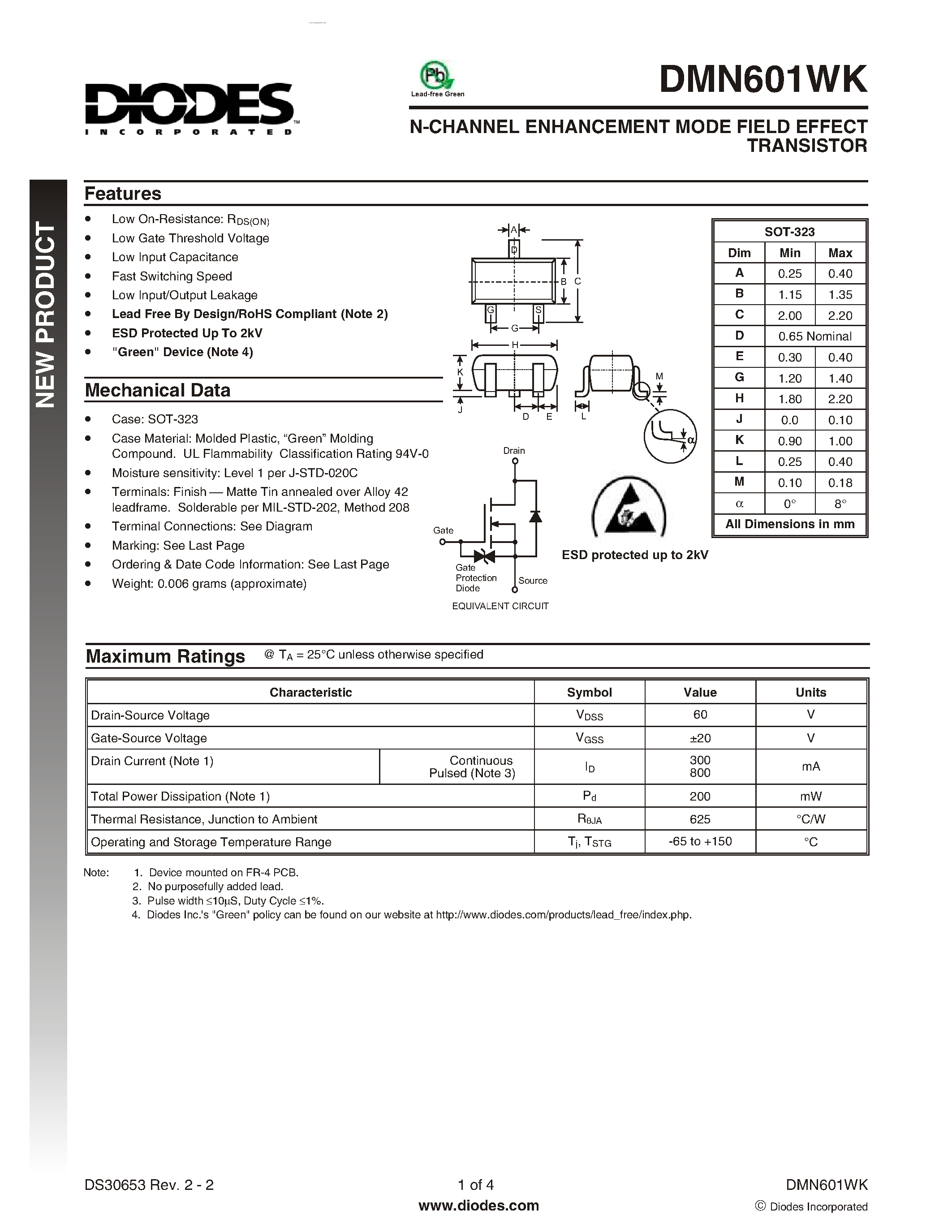 Datasheet DMN601WK page 1 Datasheet DMN601WK - N-CHANNEL ENHANCEMENT MODE FIELD EFFECT TRANSISTOR page 1