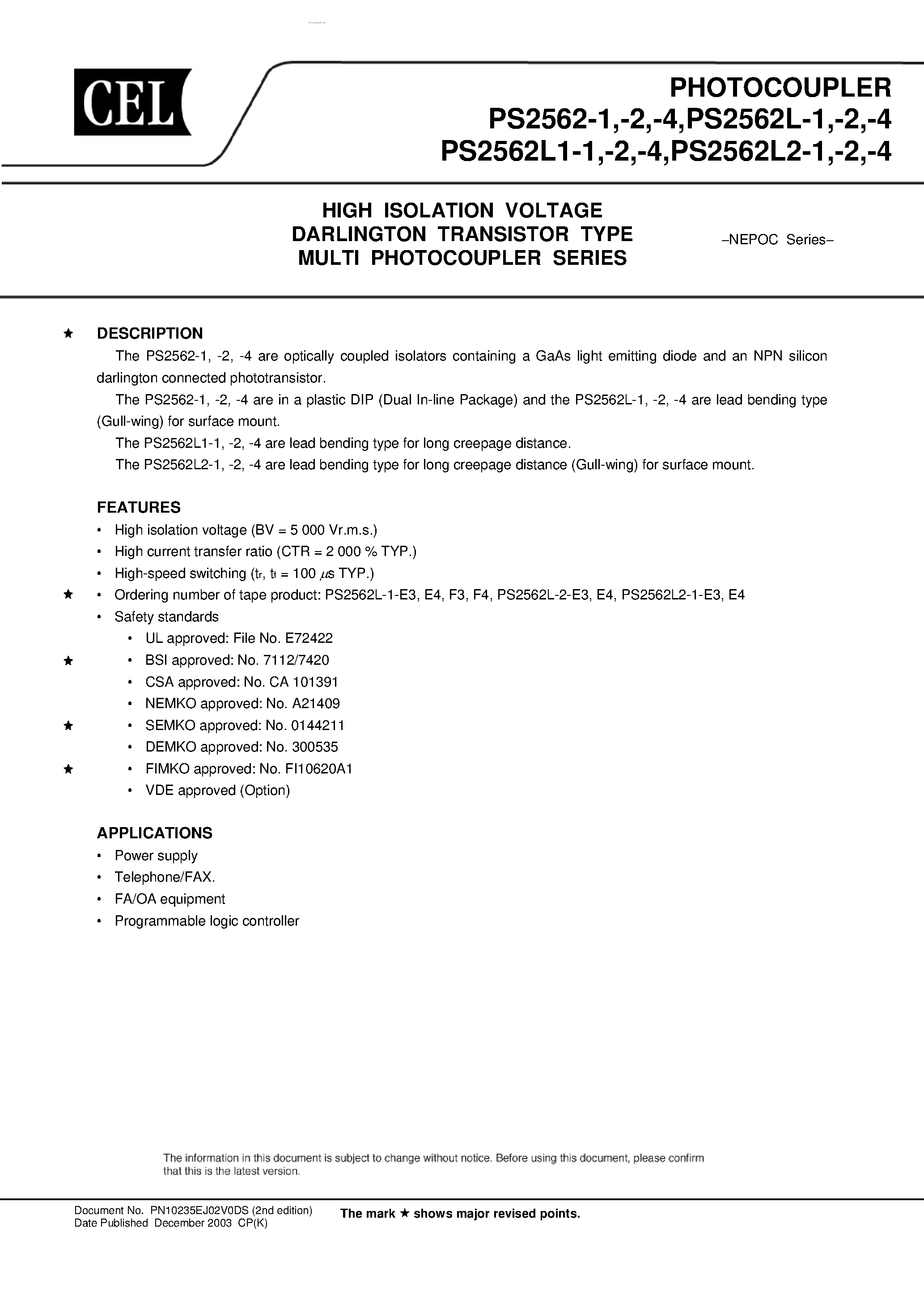 Datasheet PS2562-1 - (PS2562x-x) HIGH ISOLATION VOLTAGE DARLINGTON TRANSISTOR TYPE MULTI PHOTOCOUPLER SERIES page 1