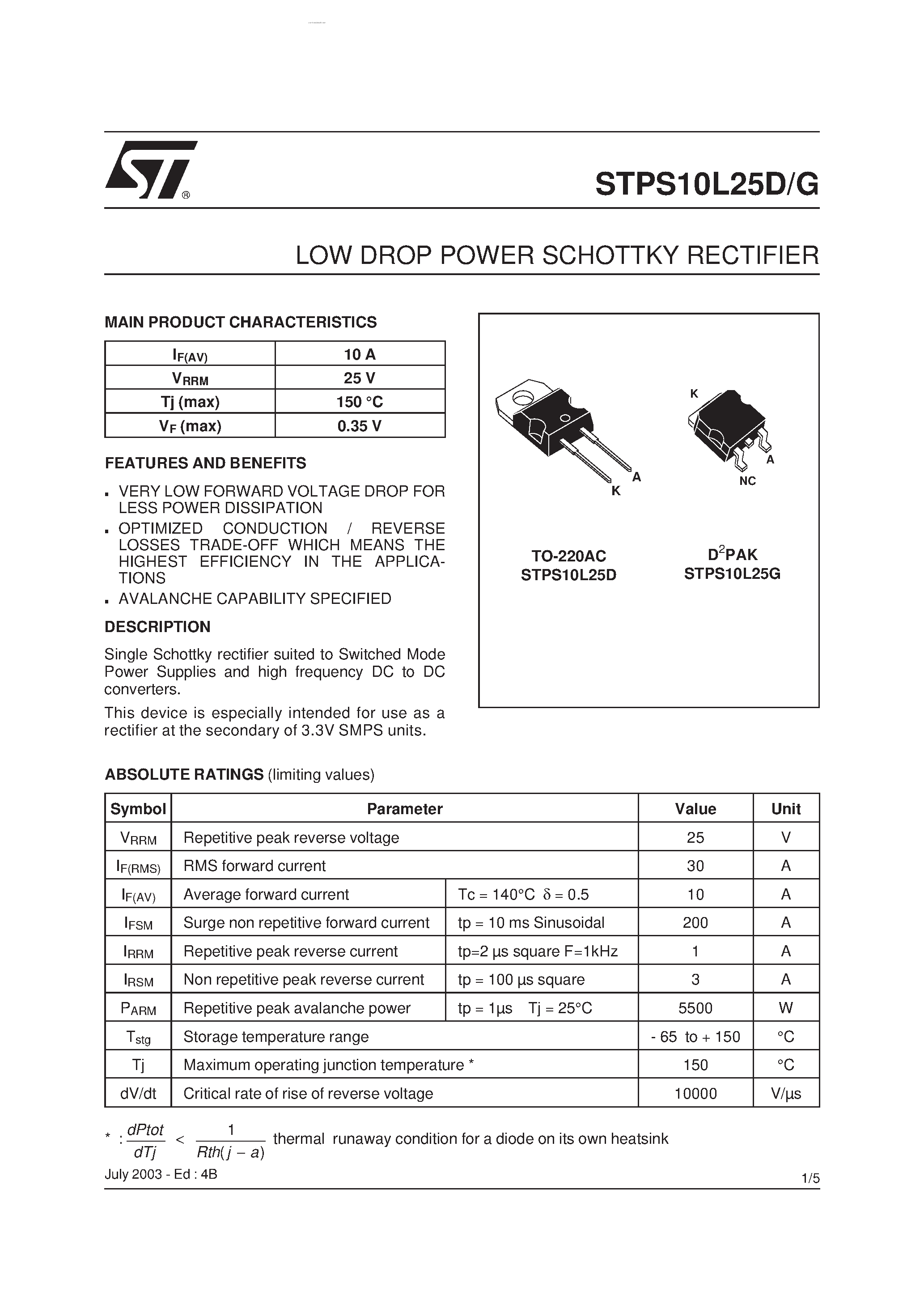 Datasheet STPS10L25D page 1 Datasheet STPS10L25D - LOW DROP POWER SCHOTTKY RECTIFIER page 1