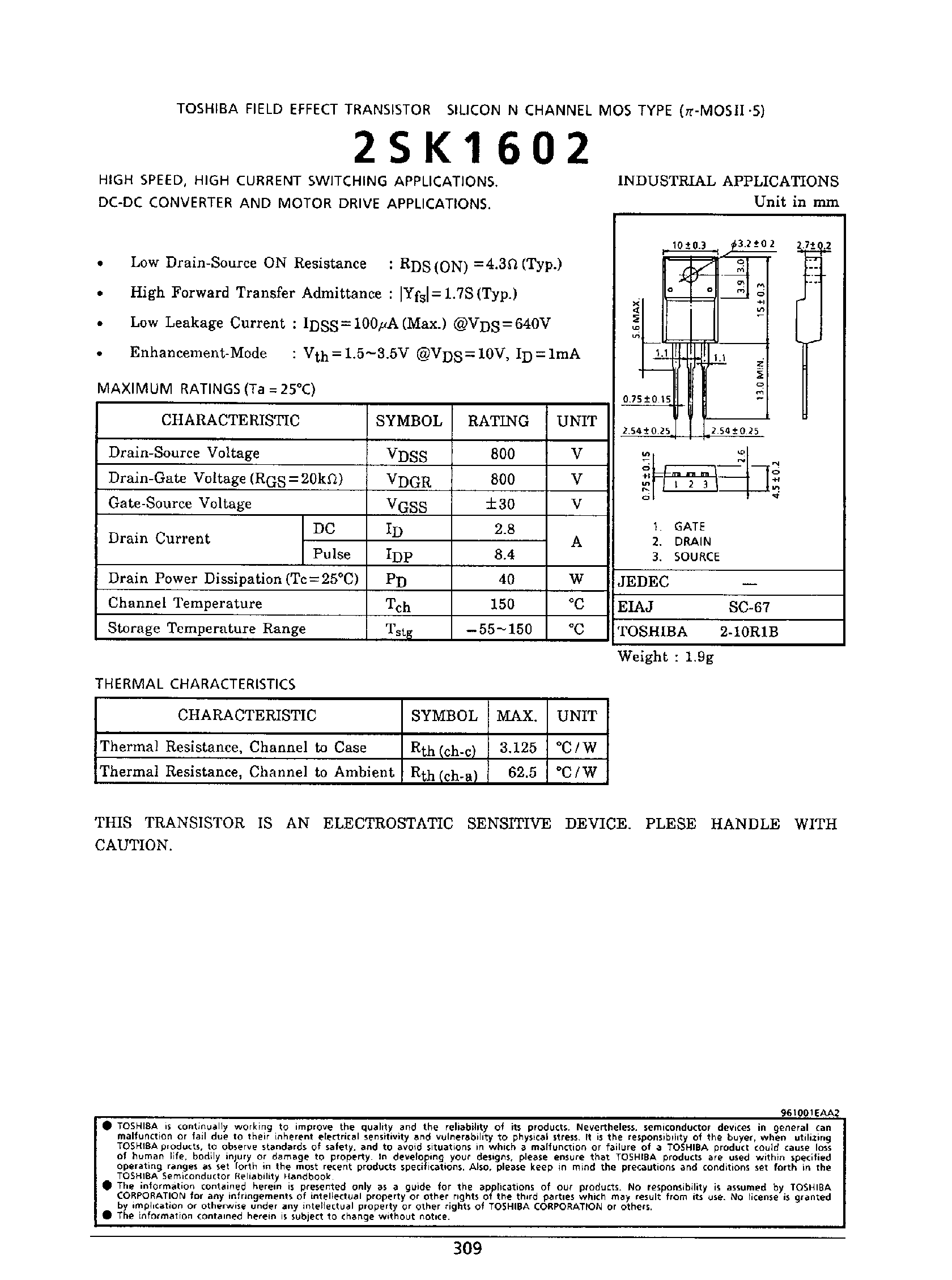 Даташит 2SK1602 - DC-DC CONVERTER AND MOTOR DRIVE APPLICATIONS страница 1