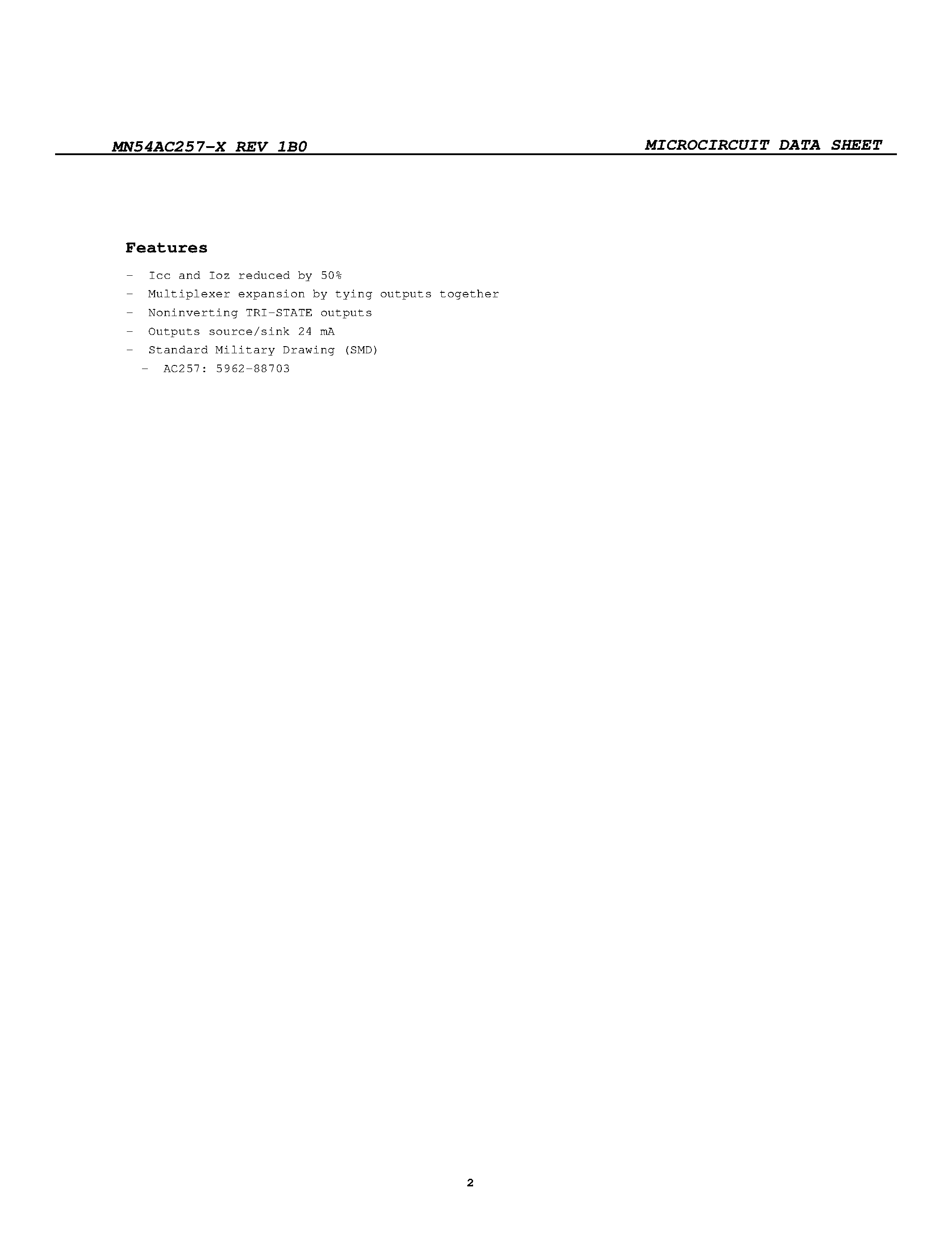 Datasheet MN54AC257-X page 2 Datasheet MN54AC257-X - Quad 2 Input Multiplexer page 2