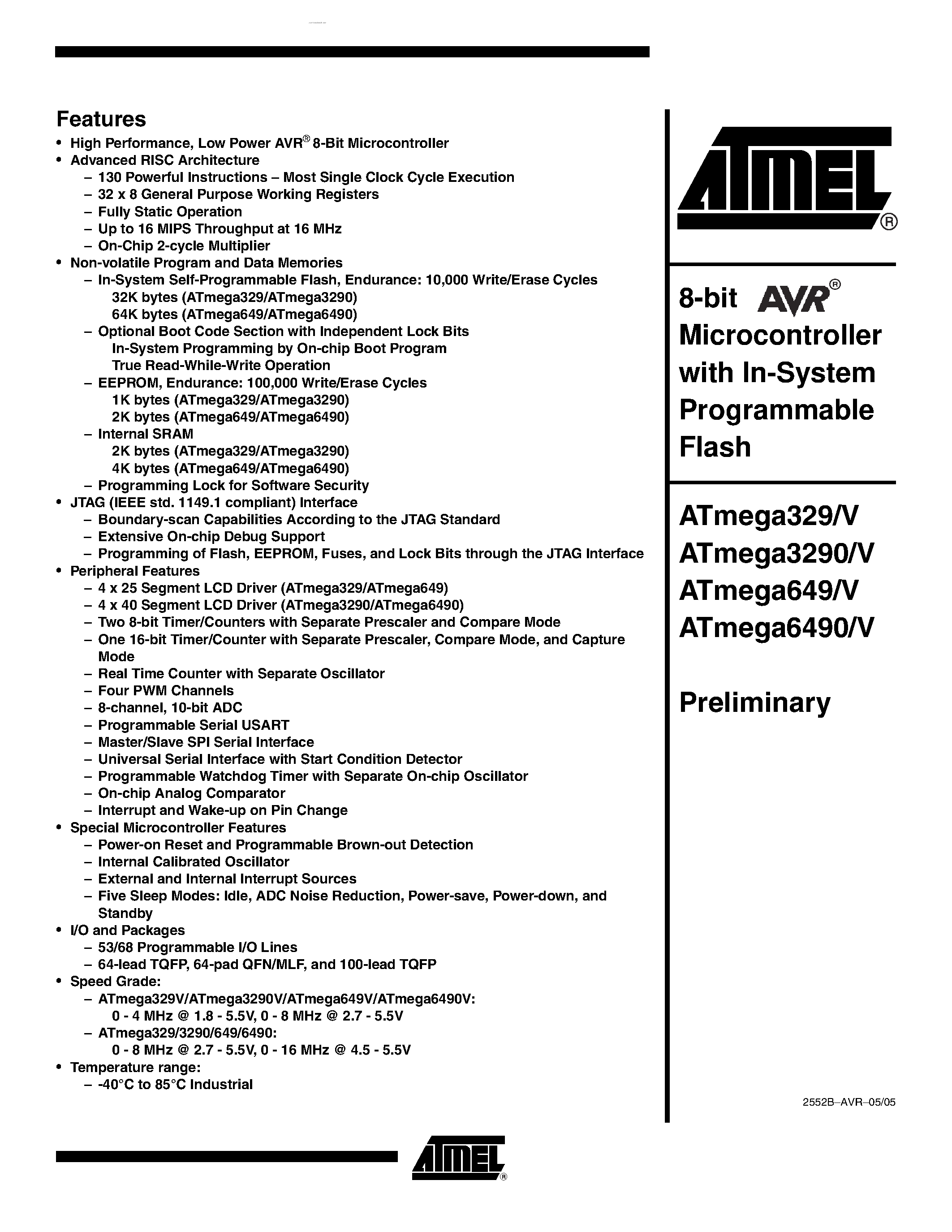 Даташит на микросхему ATMEGA329 страница 1 Даташит ATMEGA329 - (ATMEGA329x / ATMEGA649x) 8-bit Microcontroller страница 1