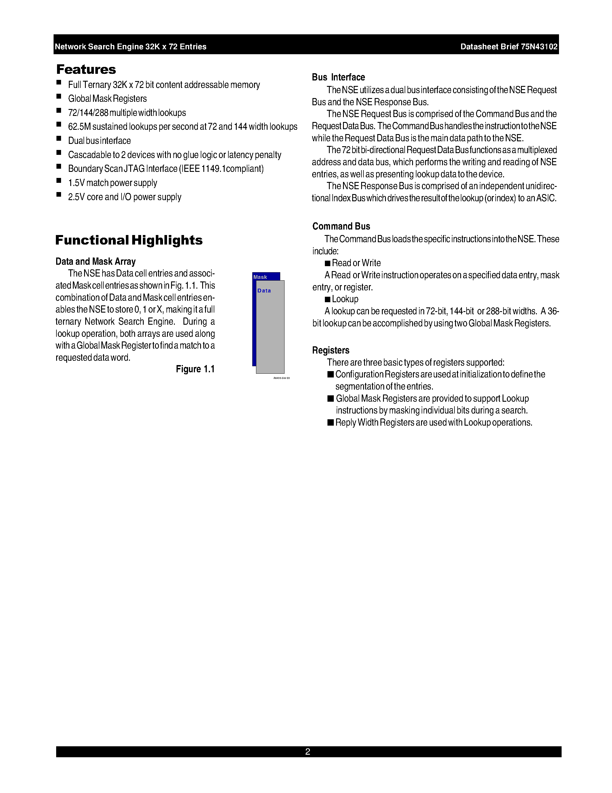 Datasheet 75N43102 - NETWORK SEARCH ENGINE 32K x 72 Entries page 2