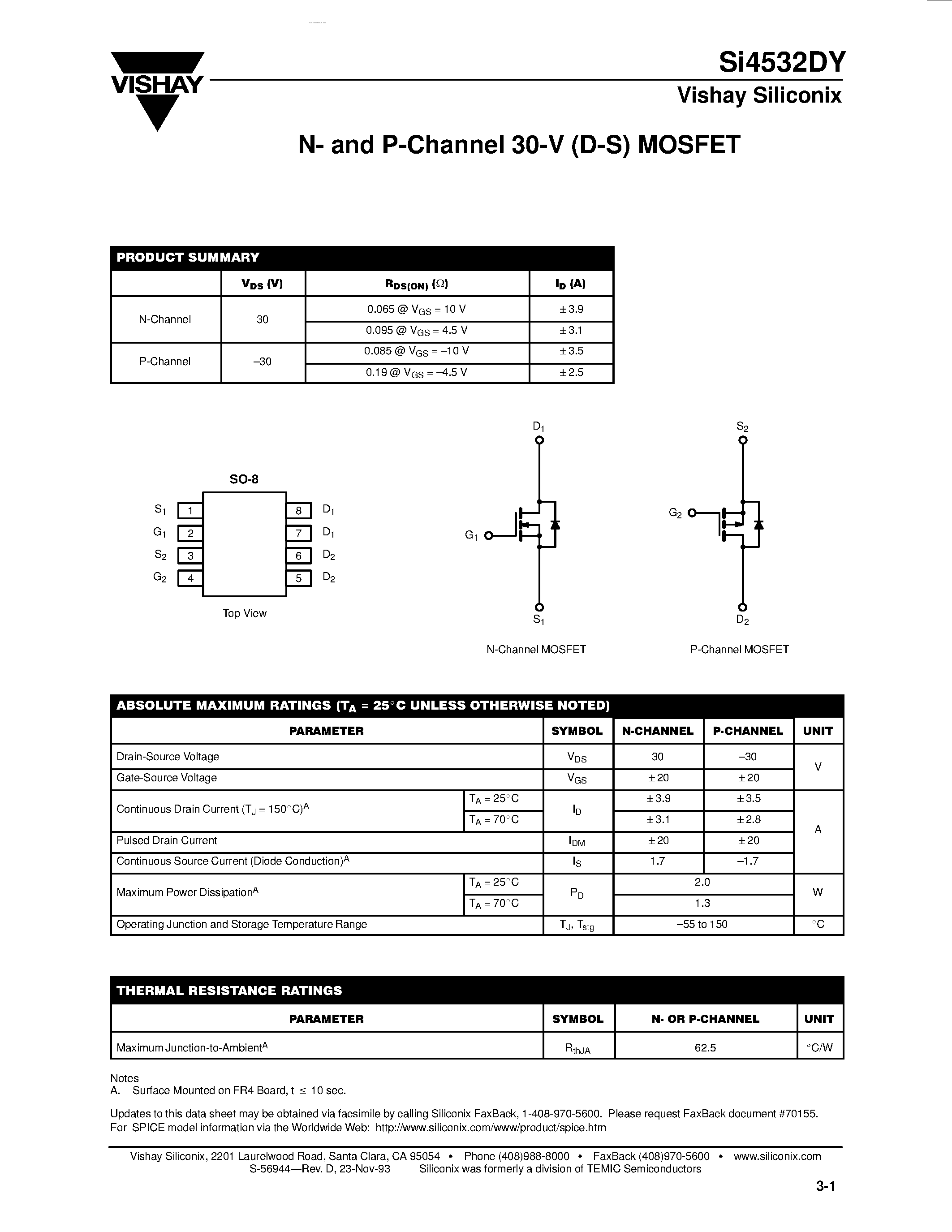 Datasheet SI4532DY page 1 Datasheet SI4532DY - N- and P-Channel 30-V (D-S) MOSFET page 1