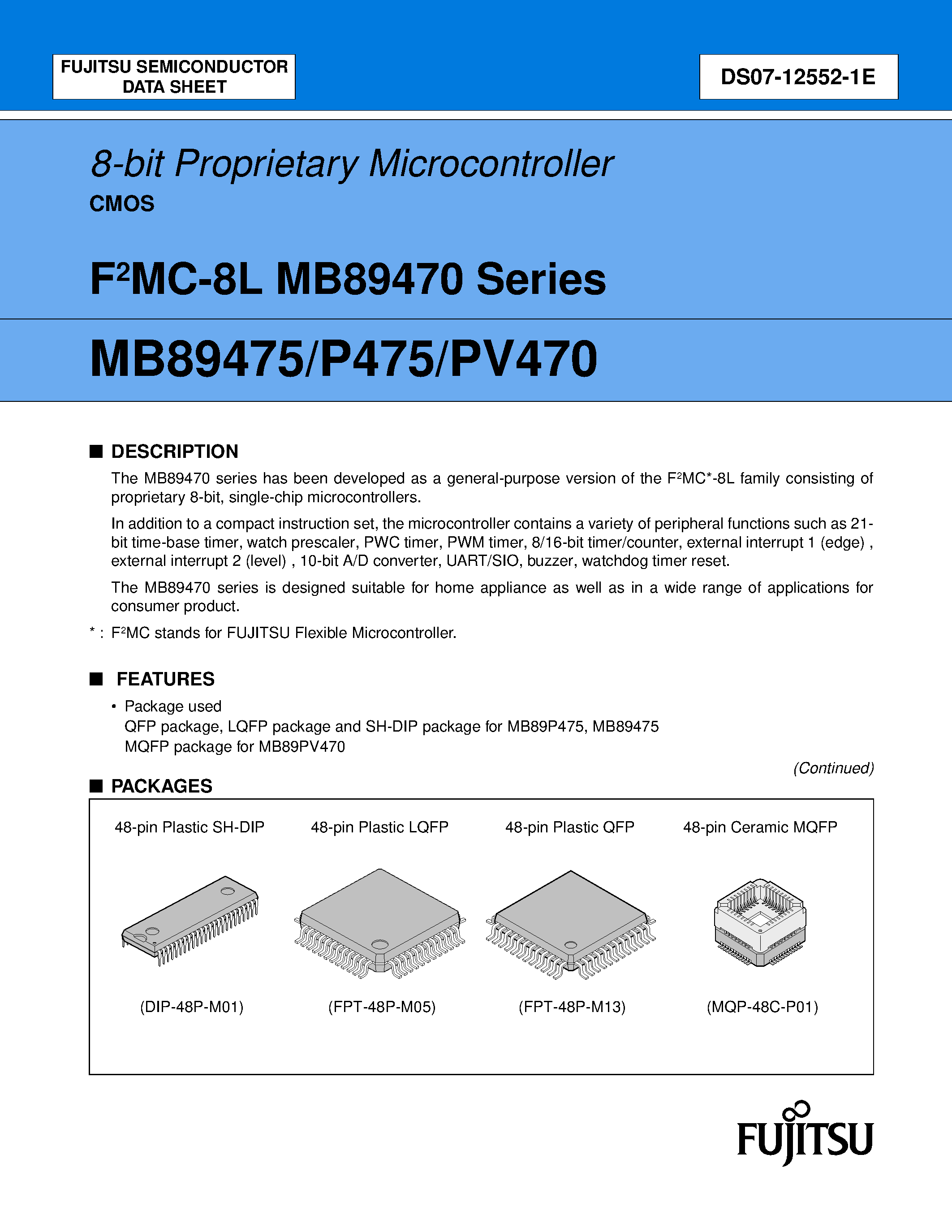 Datasheet MB89470 page 1 Datasheet MB89470 - (MB89470 Series) 8-bit Proprietary Microcontroller page 1