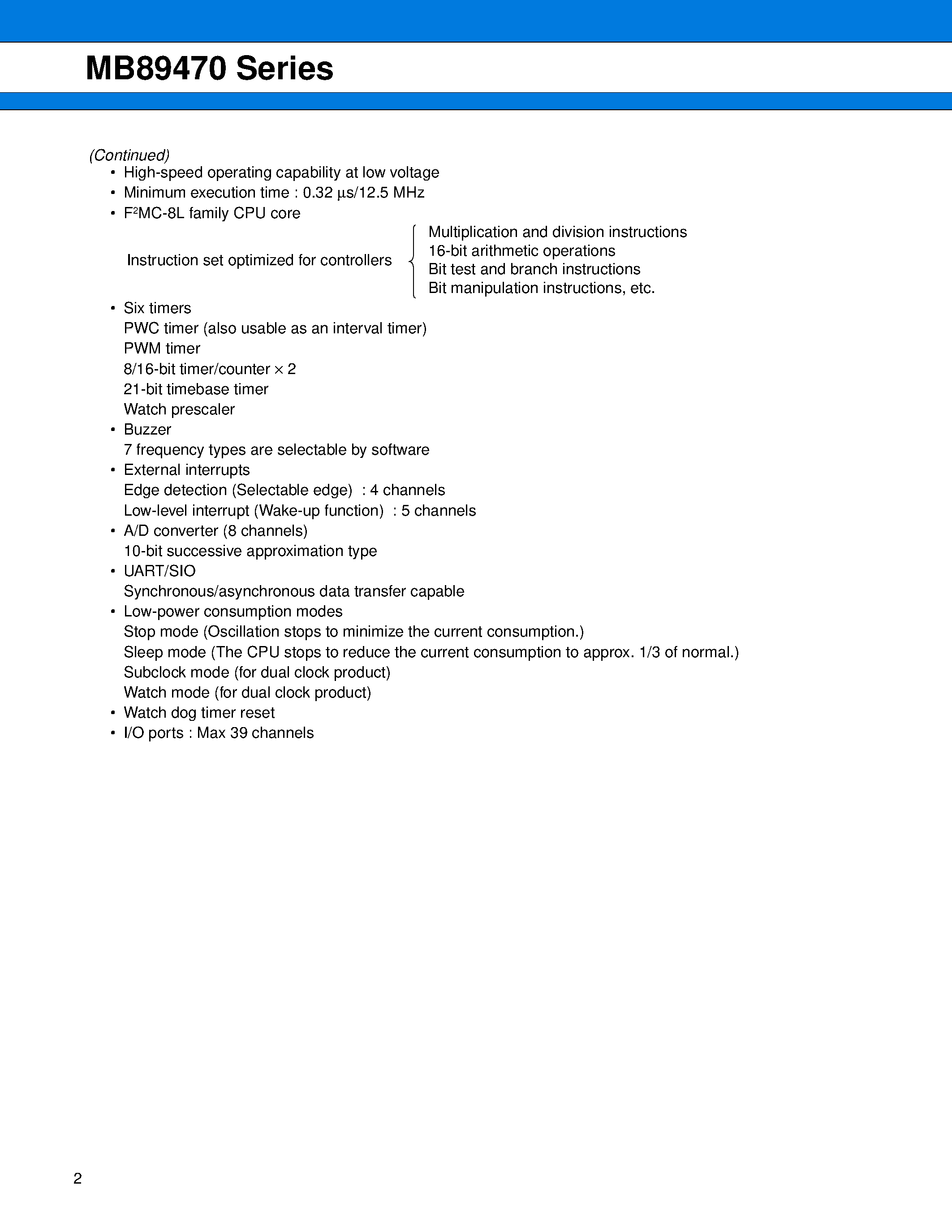 Datasheet MB89470 page 2 Datasheet MB89470 - (MB89470 Series) 8-bit Proprietary Microcontroller page 2