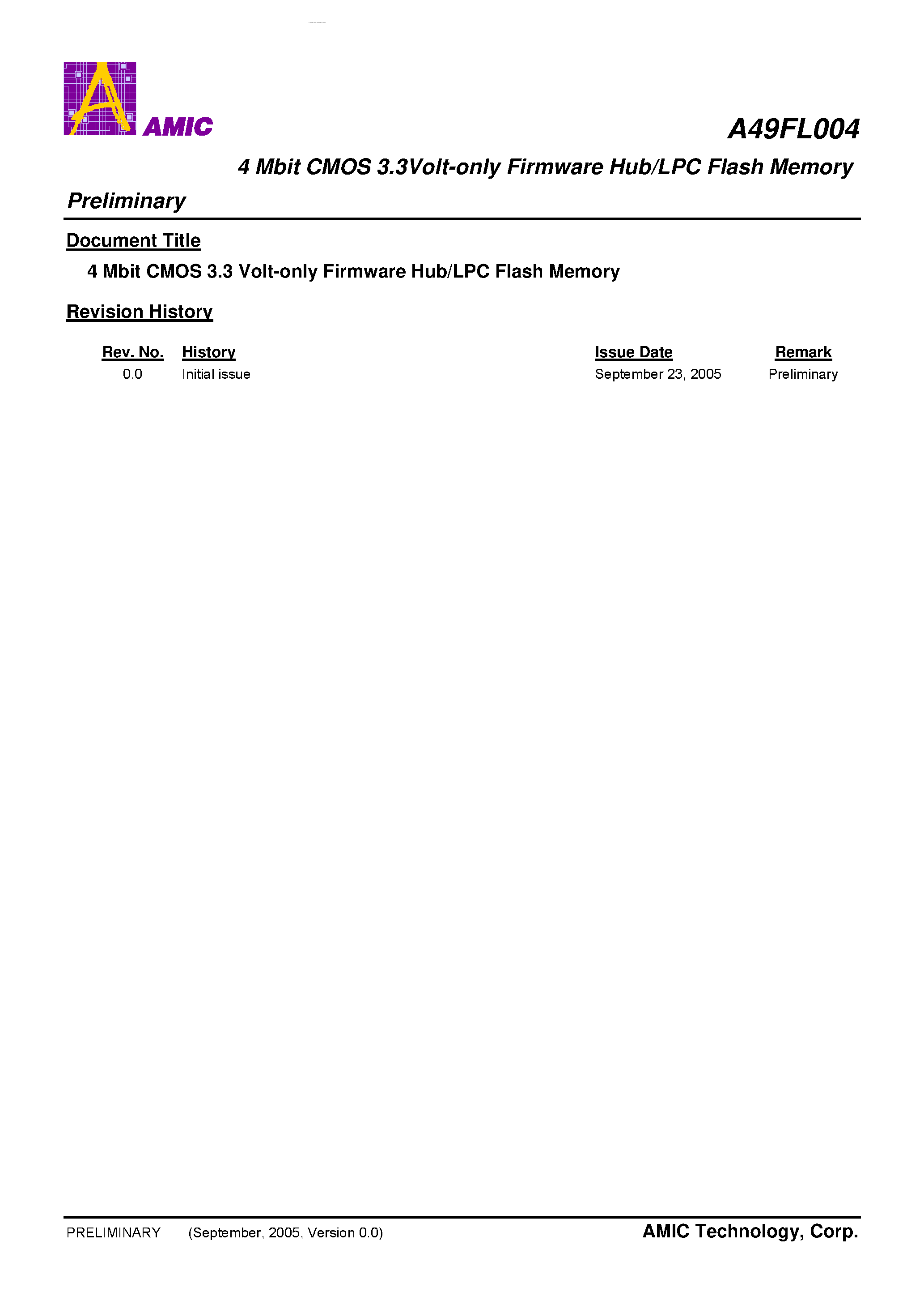 Даташит на микросхему A49FL004 страница 1 Даташит A49FL004 - 4 Mbit CMOS 3.3Volt-only Firmware Hub/LPC Flash Memory страница 1