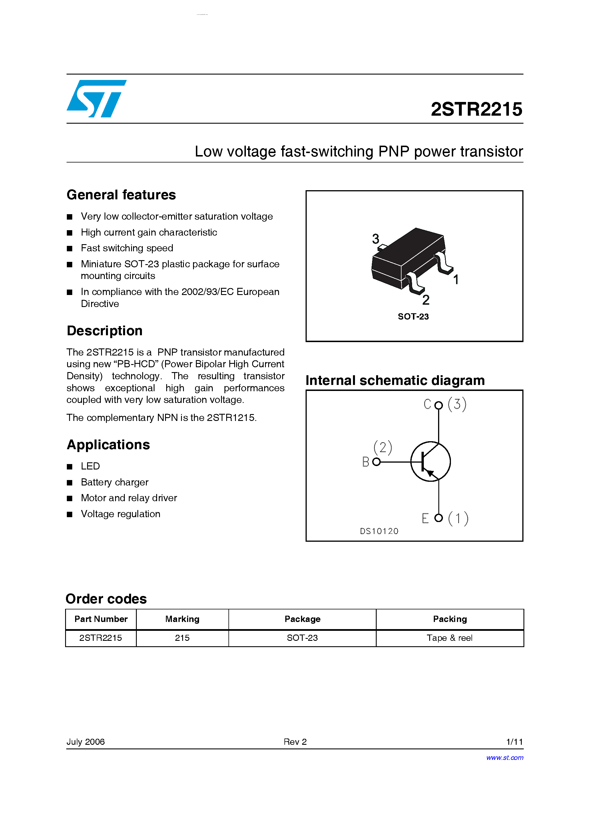 Даташит на микросхему 2STR2215 страница 1 Даташит 2STR2215 - Low voltage fast-switching NPN power transistor страница 1