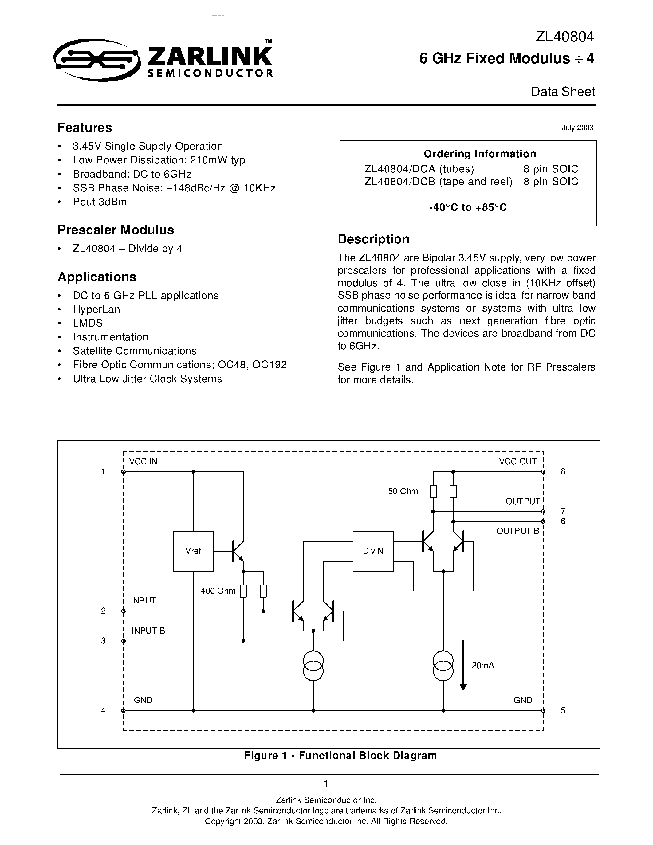 Даташит на микросхему ZL40804 страница 1 Даташит ZL40804 - 6 GHz FIXED MODULUS DEVIDE 4 страница 1