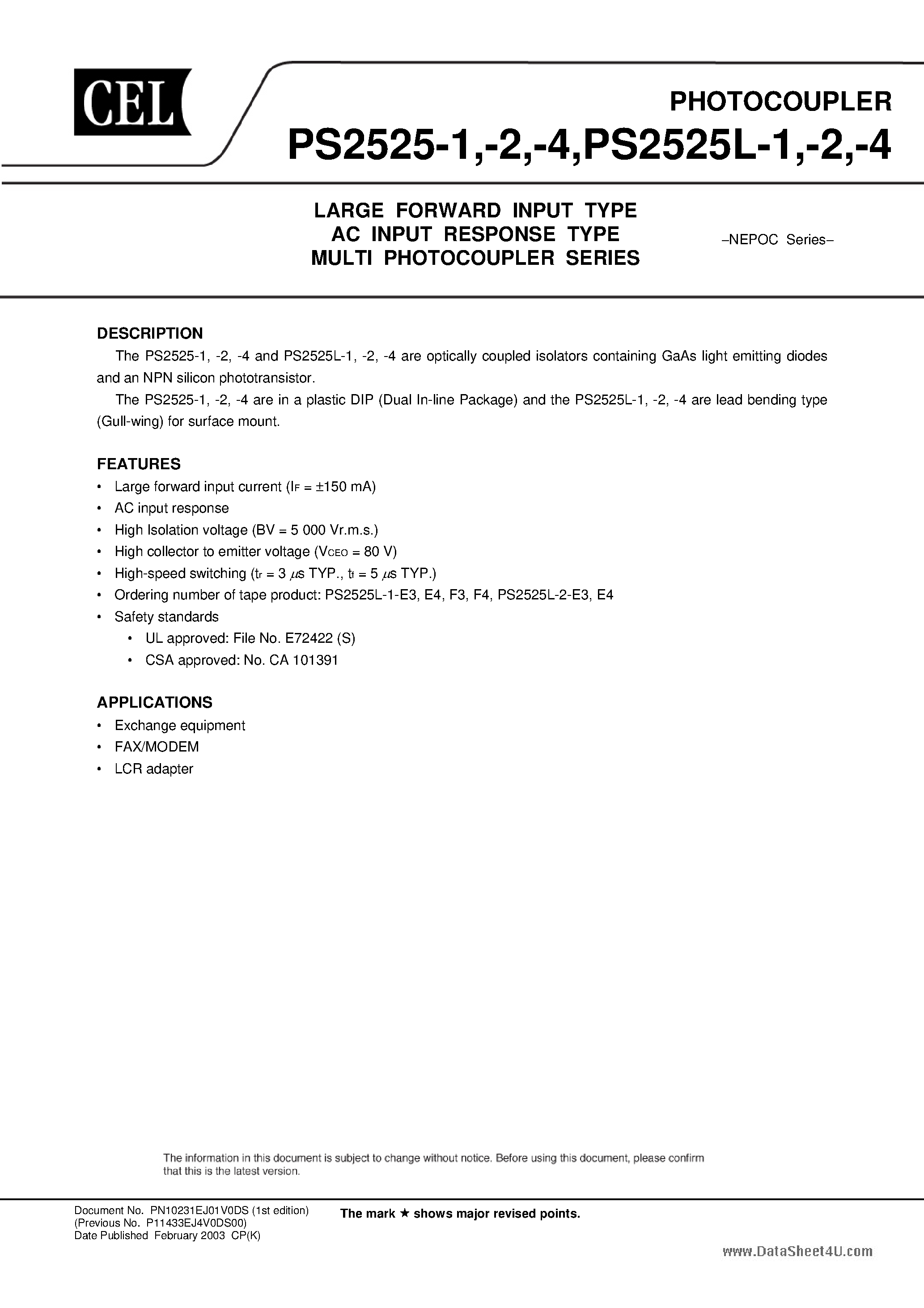 Datasheet PS2525-1 - (PS2525x) LARGE FORWARD INPUT TYPE AC INPUT RESPONSE TYPE MULTI PHOTOCOUPLER SERIES page 1