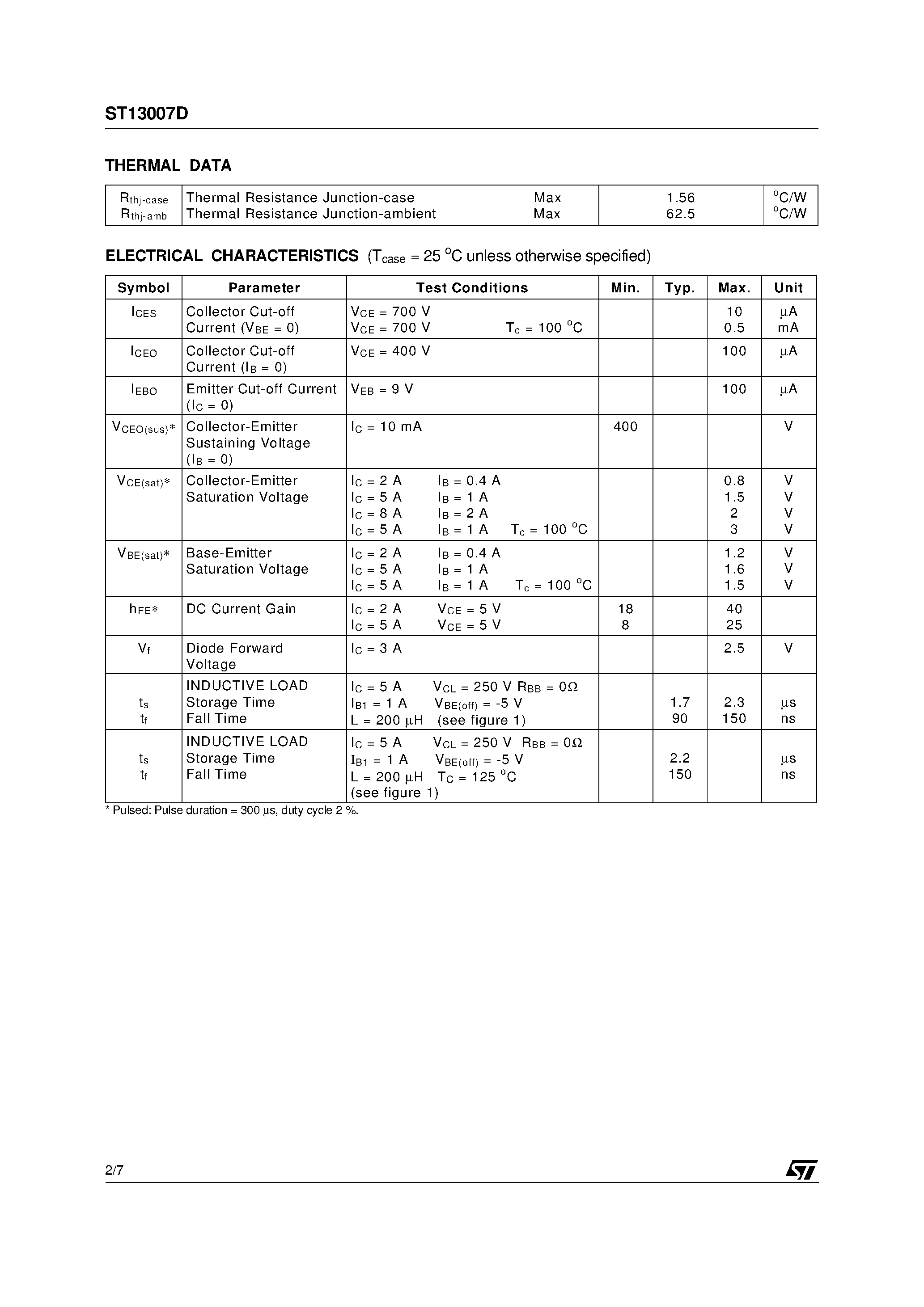 Datasheet ST13007D page 2 Datasheet ST13007D - HIGH VOLTAGE FAST-SWITCHING NPN POWER TRANSISTOR page 2