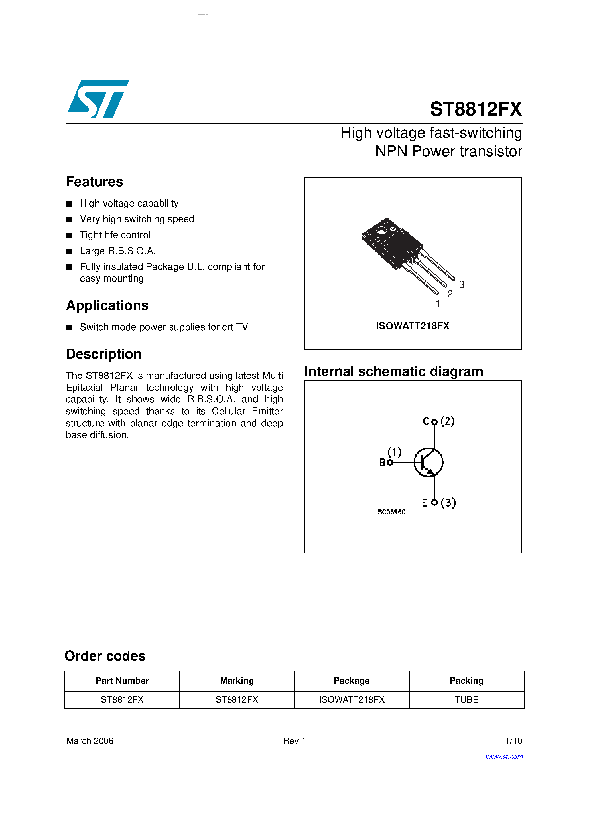 Datasheet ST8812FX page 1 Datasheet ST8812FX - High voltage fast-switching NPN Power transistor page 1