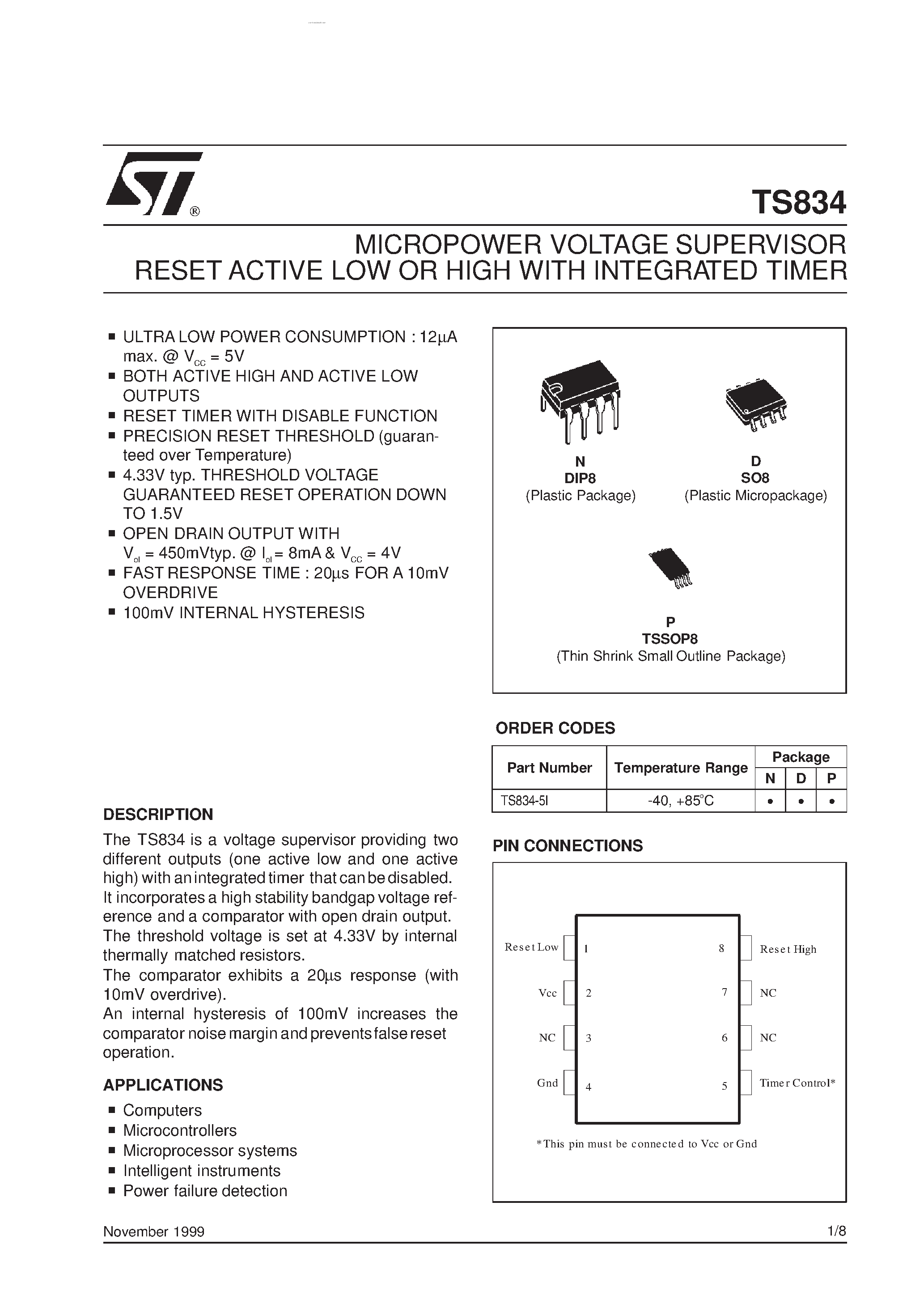 Datasheet TS834 page 1 Datasheet TS834 - MICROPOWER VOLTAGE SUPERVISOR RESET ACTIVE LOW OR HIGH page 1