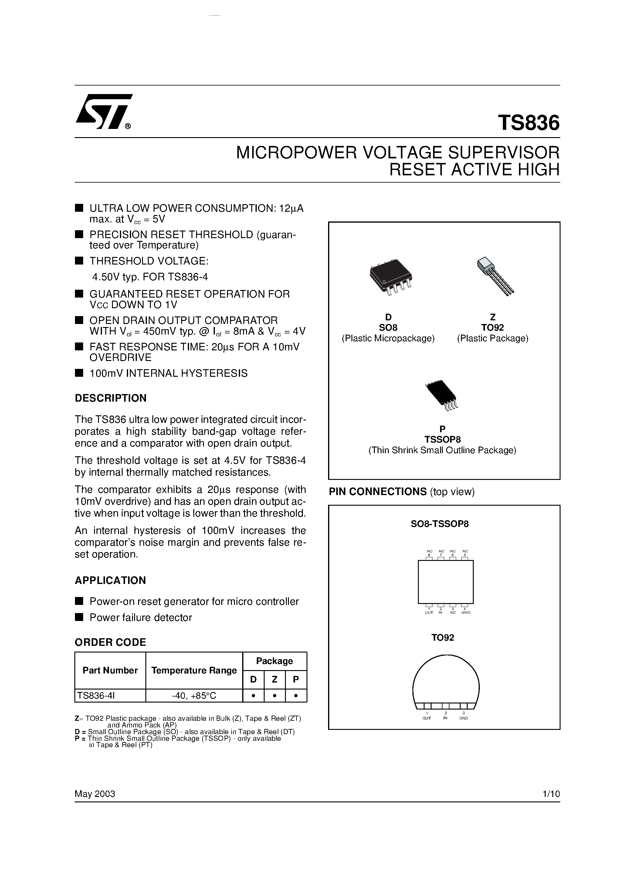 Datasheet TS836 page 1 Datasheet TS836 - MICROPOWER VOLTAGE SUPERVISOR RESET ACTIVE HIGH page 1