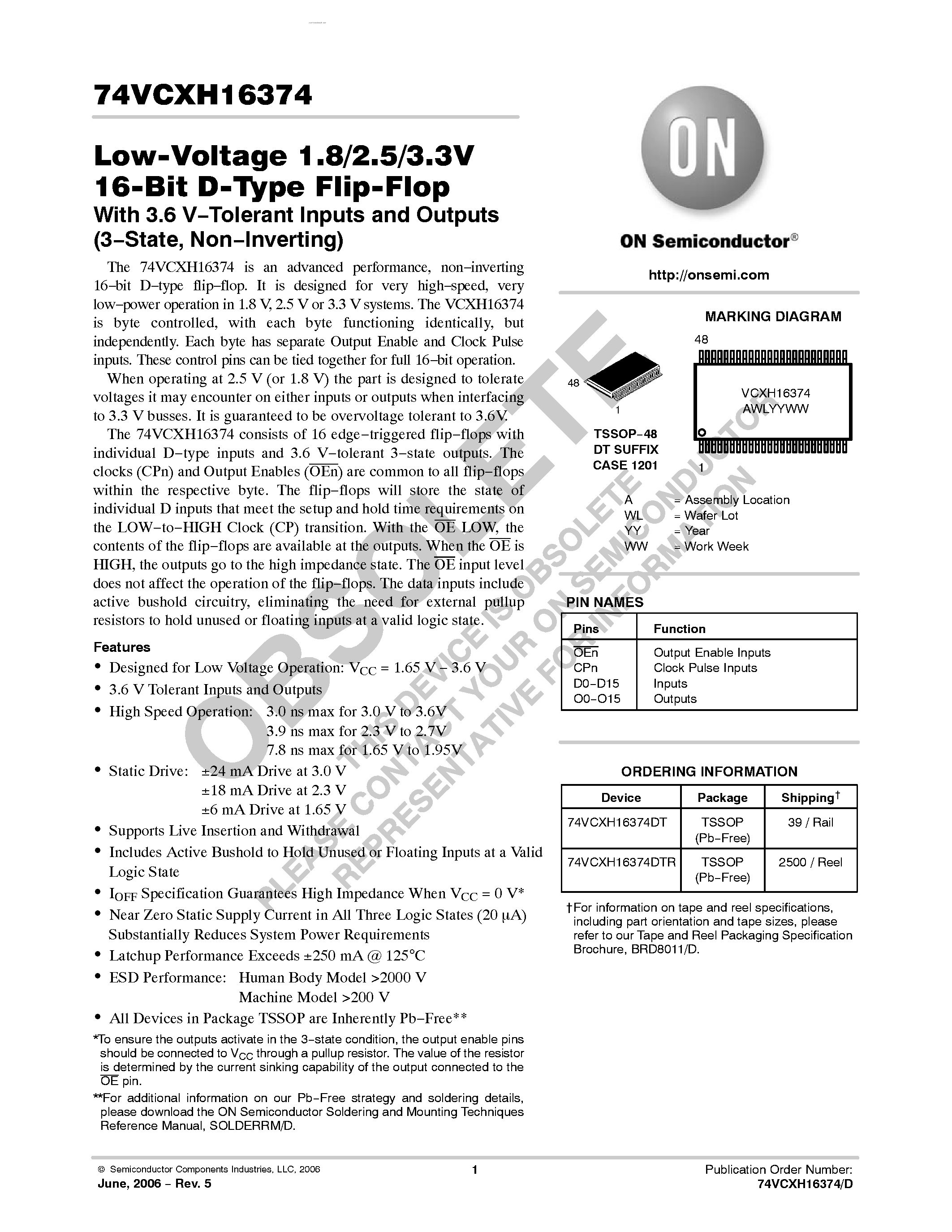 Datasheet 74VCXH16374 page 1 Datasheet 74VCXH16374 - Low-Voltage 1.8/2.5/3.3V 16-Bit D-Type Flip-Flop page 1