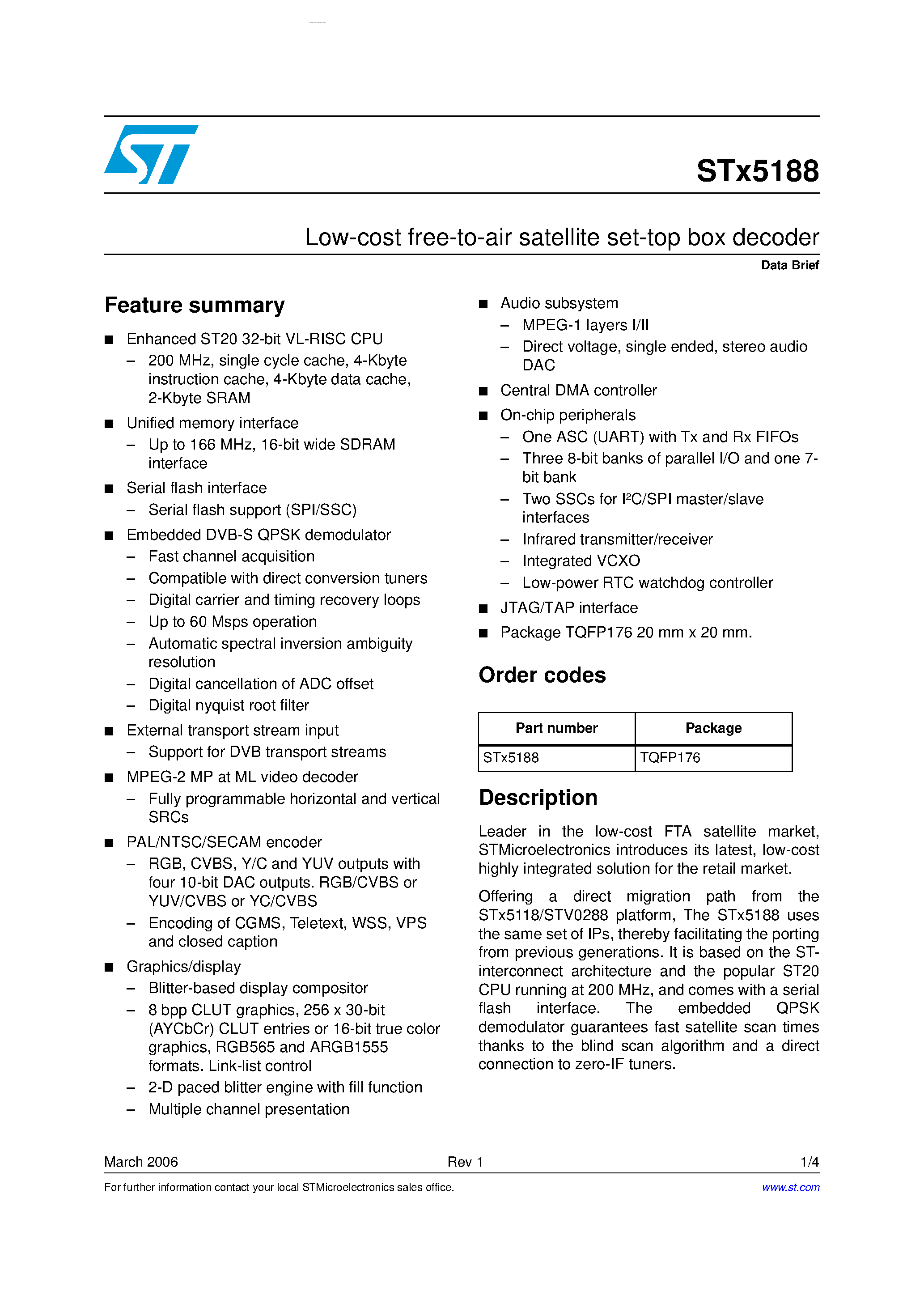 Datasheet STX5188 page 1 Datasheet STX5188 - Low-cost free-to-air satellite set-top box decoder page 1