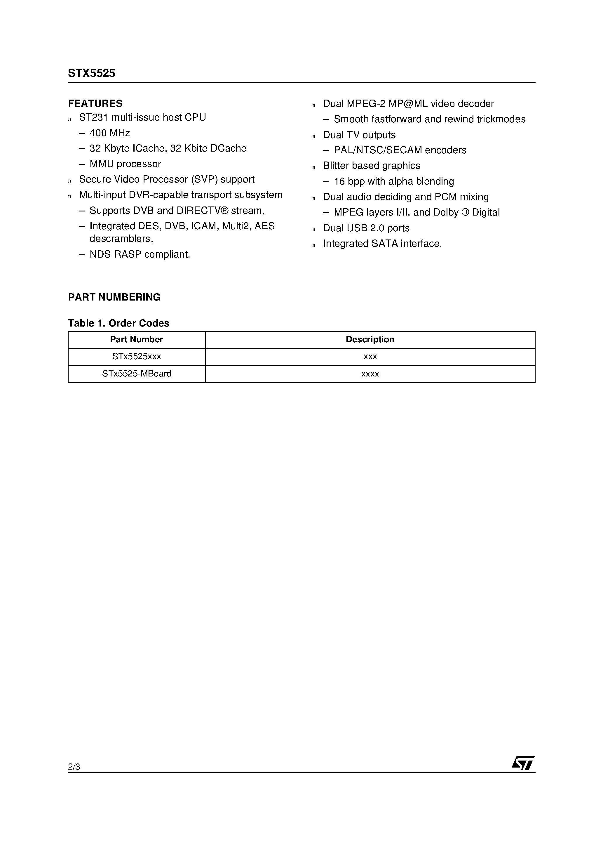Datasheet STX5525 page 2 Datasheet STX5525 - Dual SDTV/DVR set-top box decoder page 2