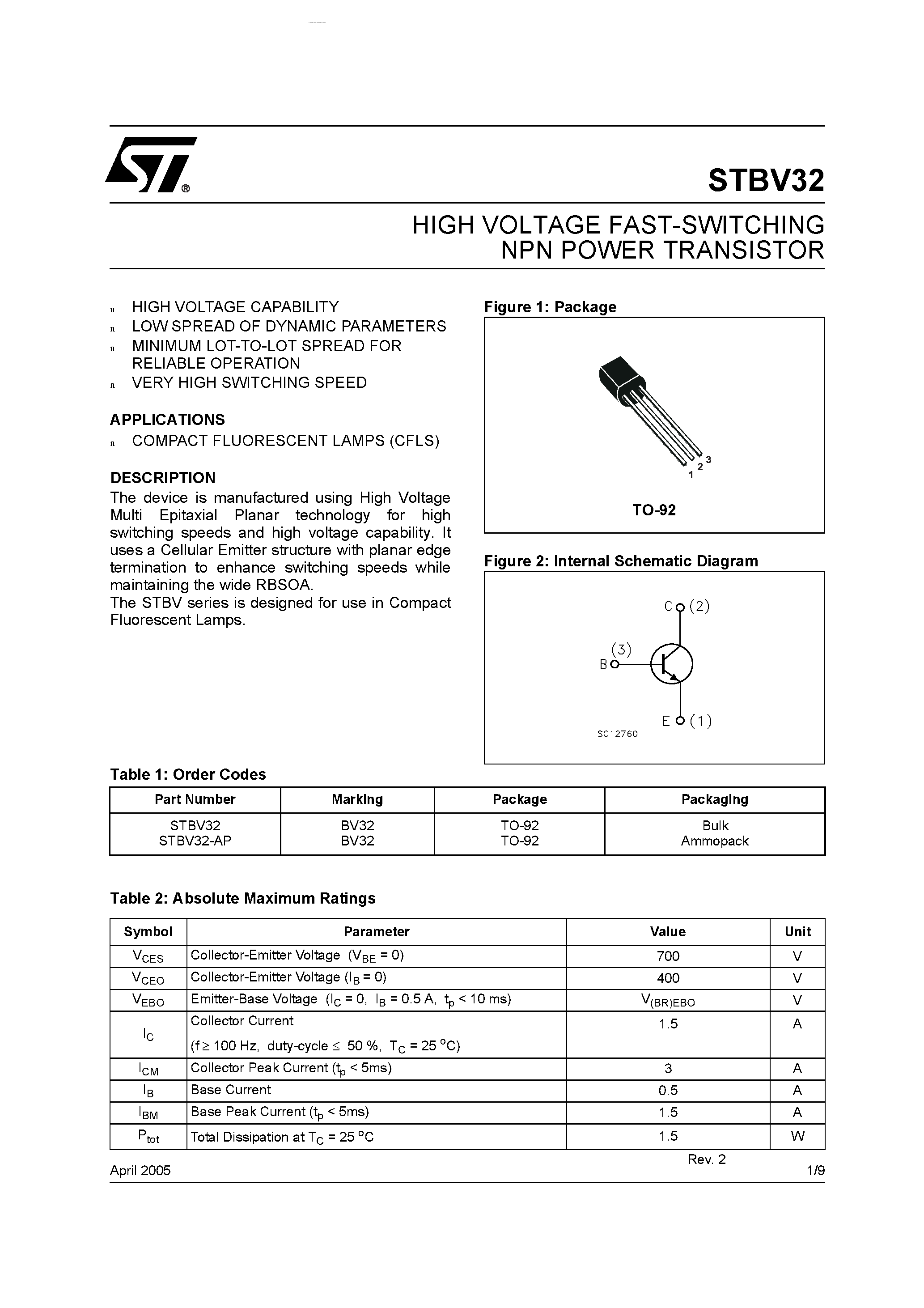 Datasheet STBV32 page 1 Datasheet STBV32 - HIGH VOLTAGE FAST-SWITCHING NPN POWER TRANSISTOR page 1