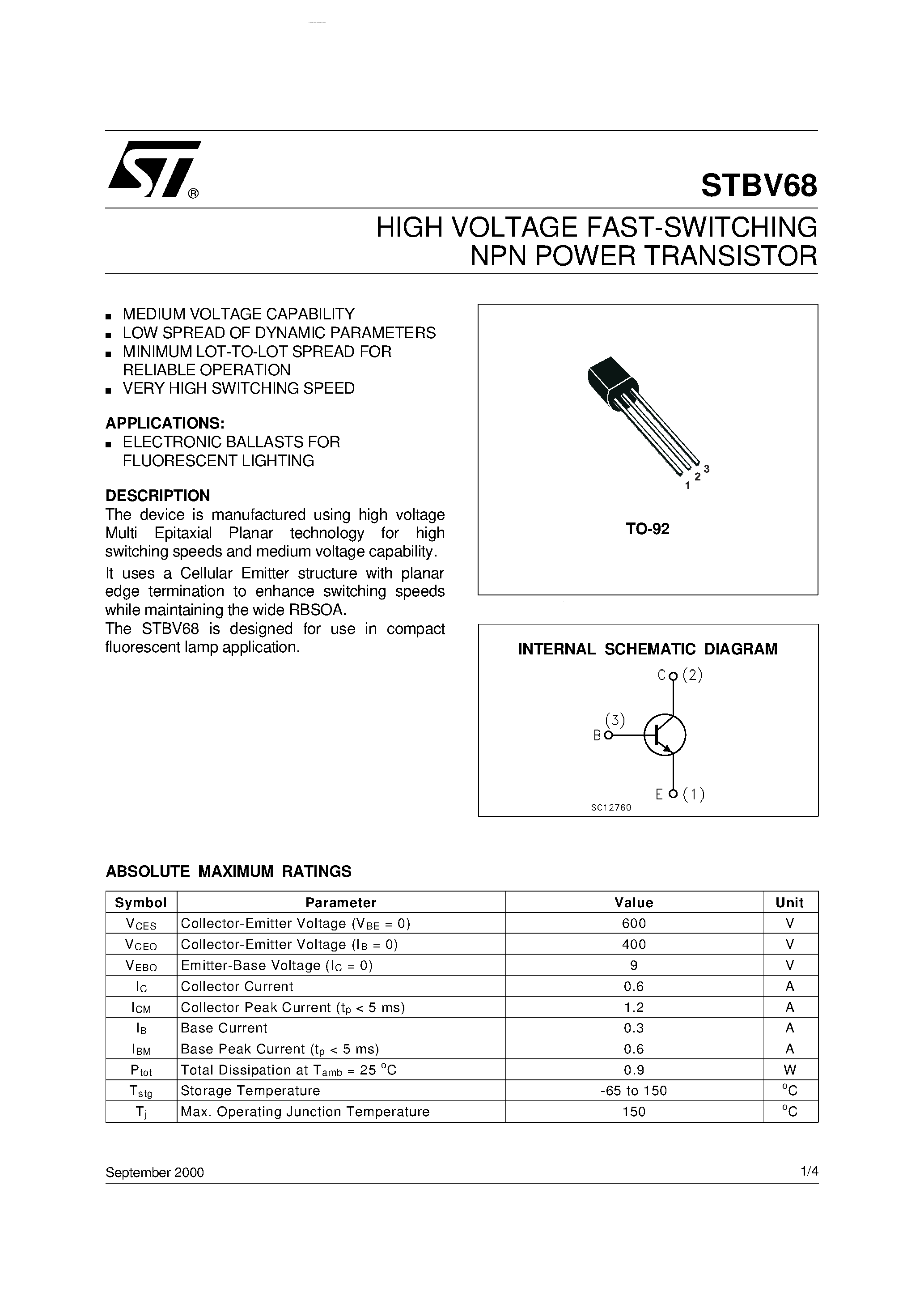 Datasheet STBV68 page 1 Datasheet STBV68 - HIGH VOLTAGE FAST-SWITCHING NPN POWER TRANSISTOR page 1