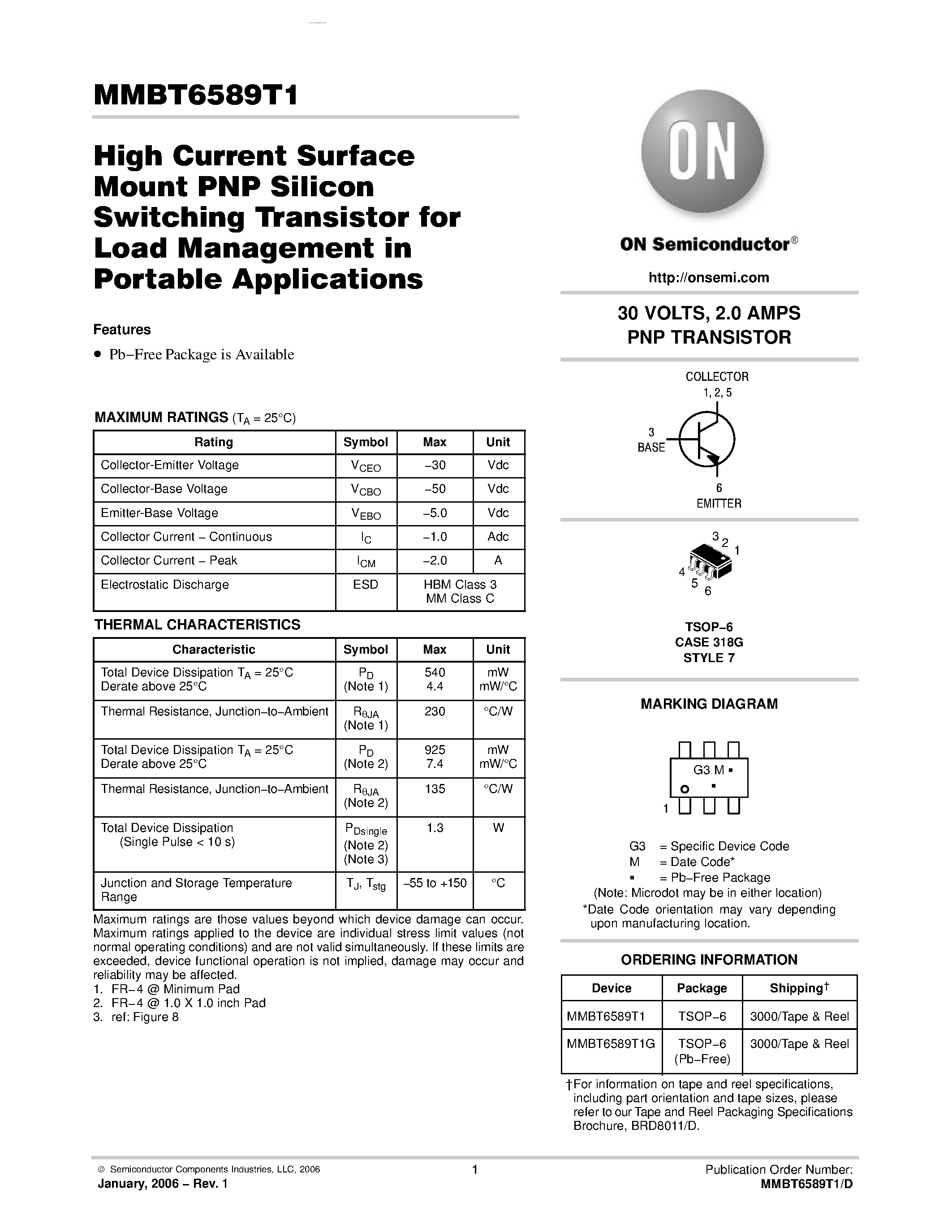 Datasheet MMBT6589T1 page 1 Datasheet MMBT6589T1 - High Current Surface Mount PNP Silicon Switching Transistor page 1