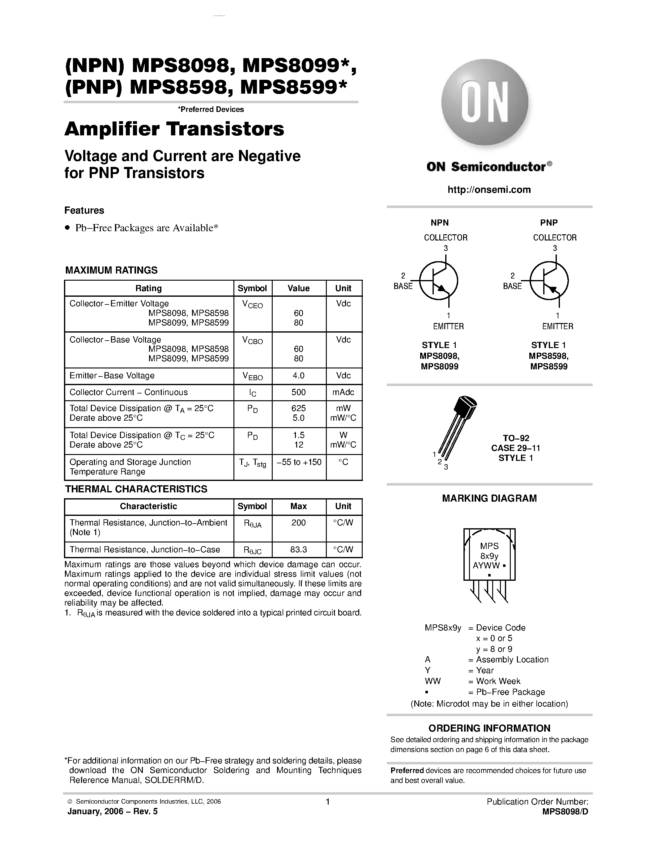 Datasheet MPS8098 page 1 Datasheet MPS8098 - (MPS8598 / MPS8599) Amplifier Transistors Voltage and Current are Negative page 1