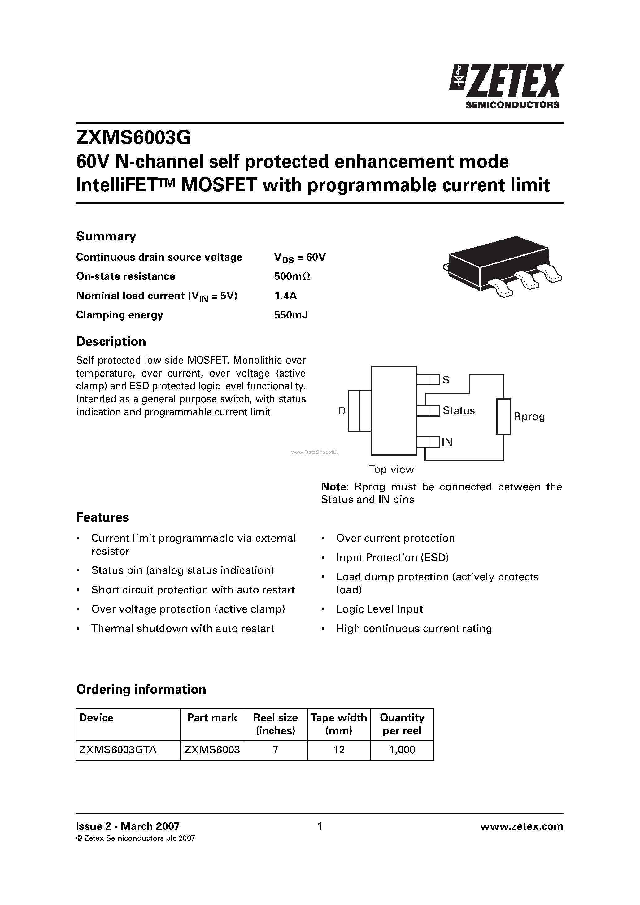 Datasheet ZXMS6003G page 1 Datasheet ZXMS6003G - N-channel self protected enhancement mode IntelliFET MOSFET page 1